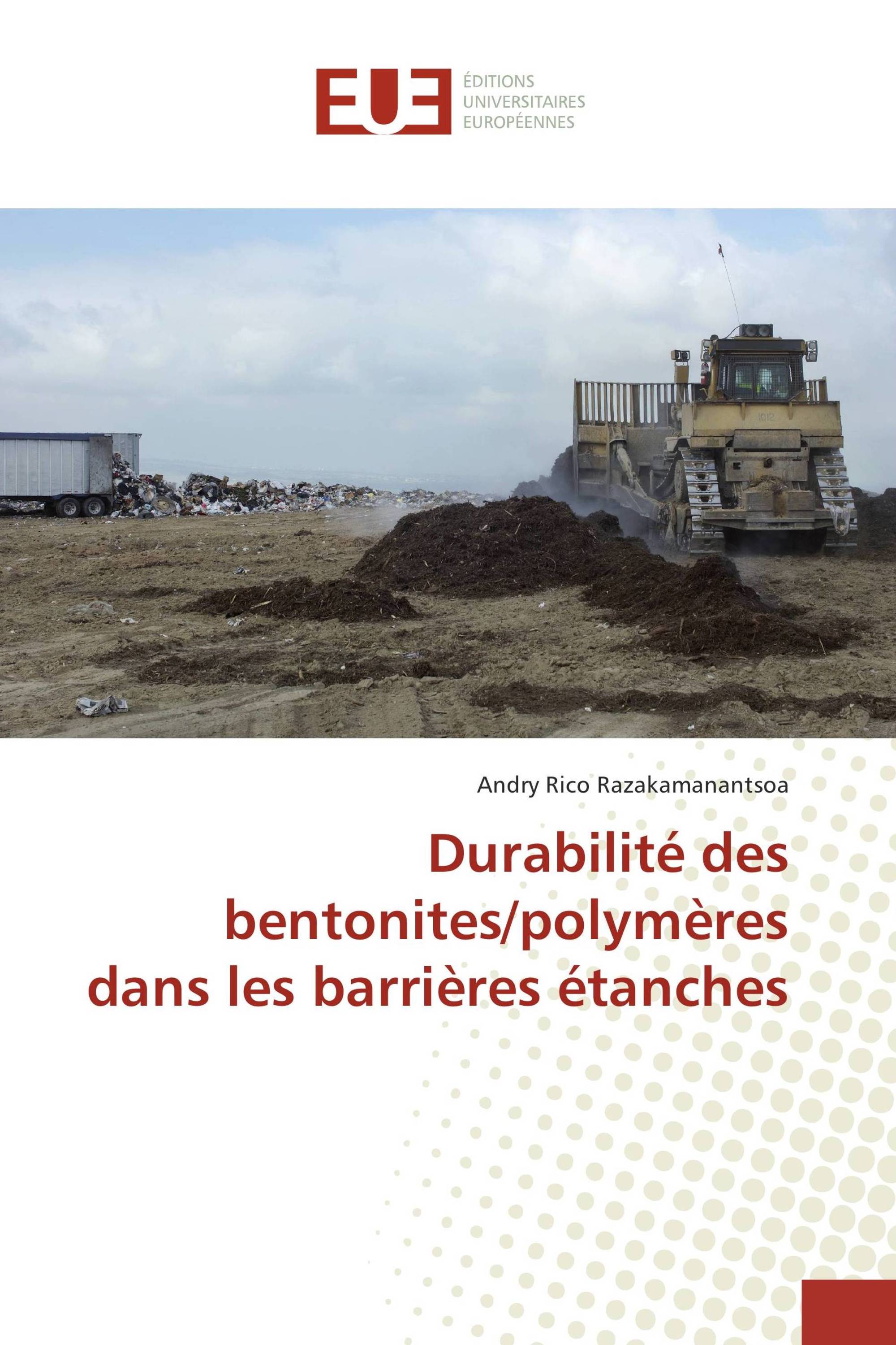 Durabilité des bentonites/polymères dans les barrières étanches