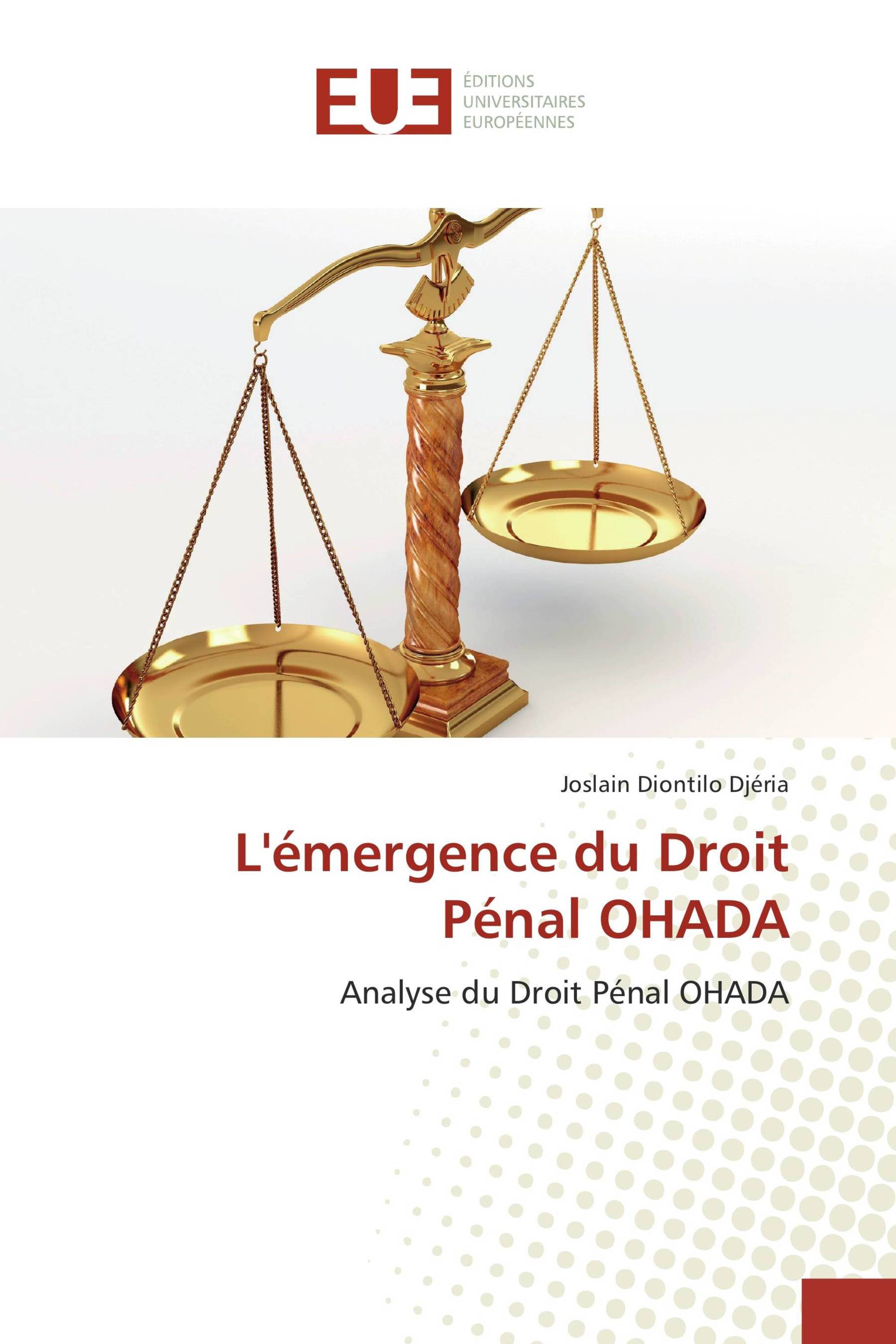 L'émergence du Droit Pénal OHADA