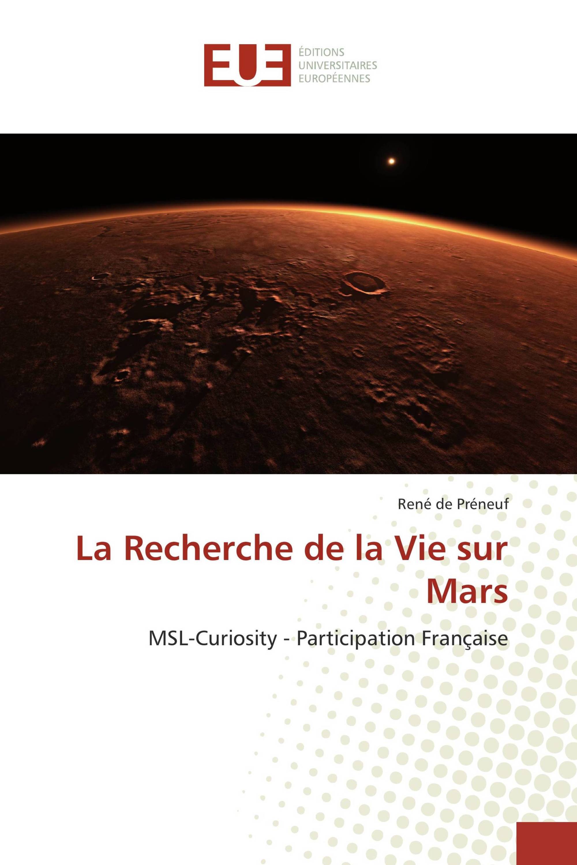 La Recherche de la Vie sur Mars