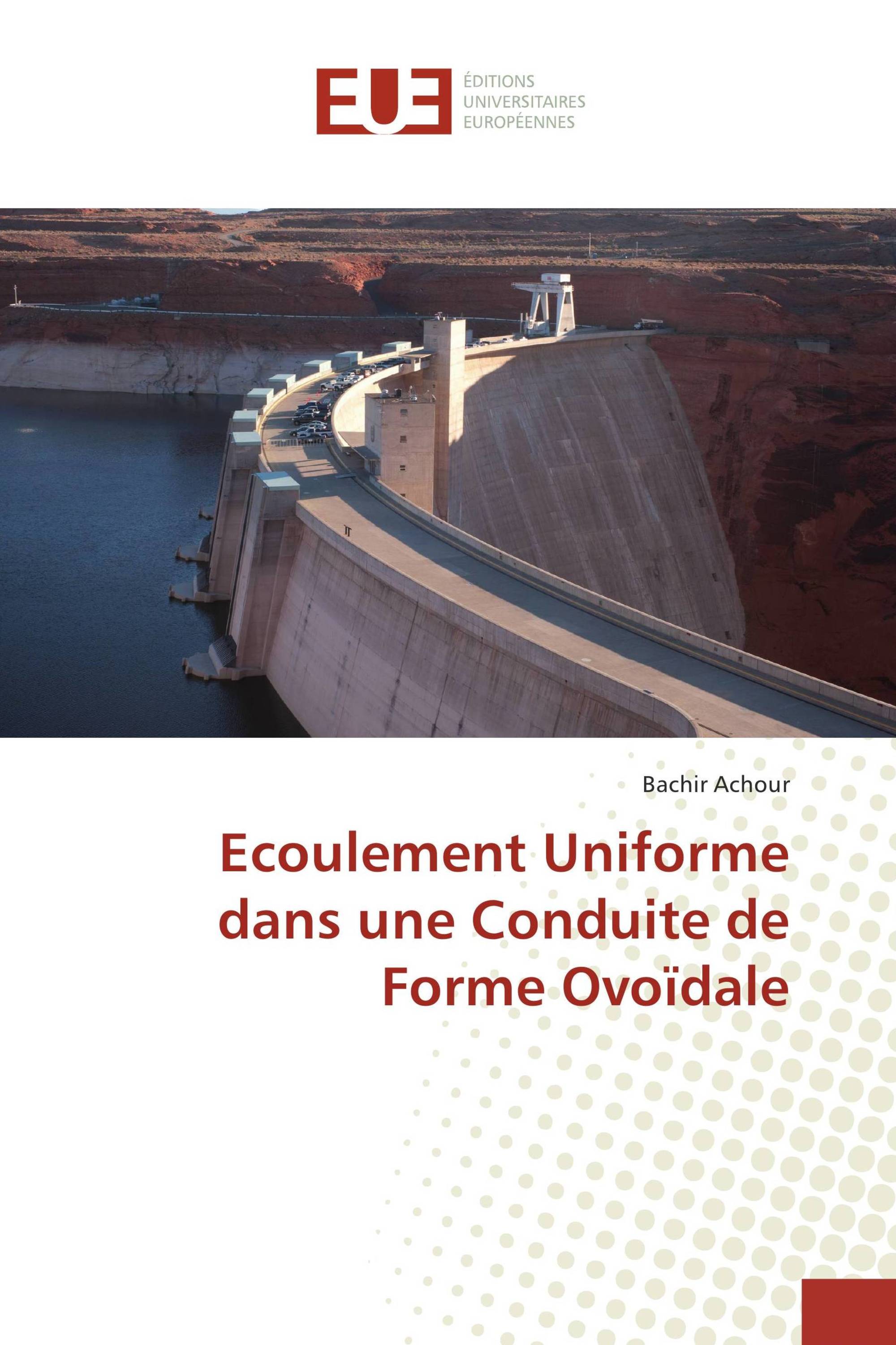 Ecoulement Uniforme dans une Conduite de Forme Ovoïdale