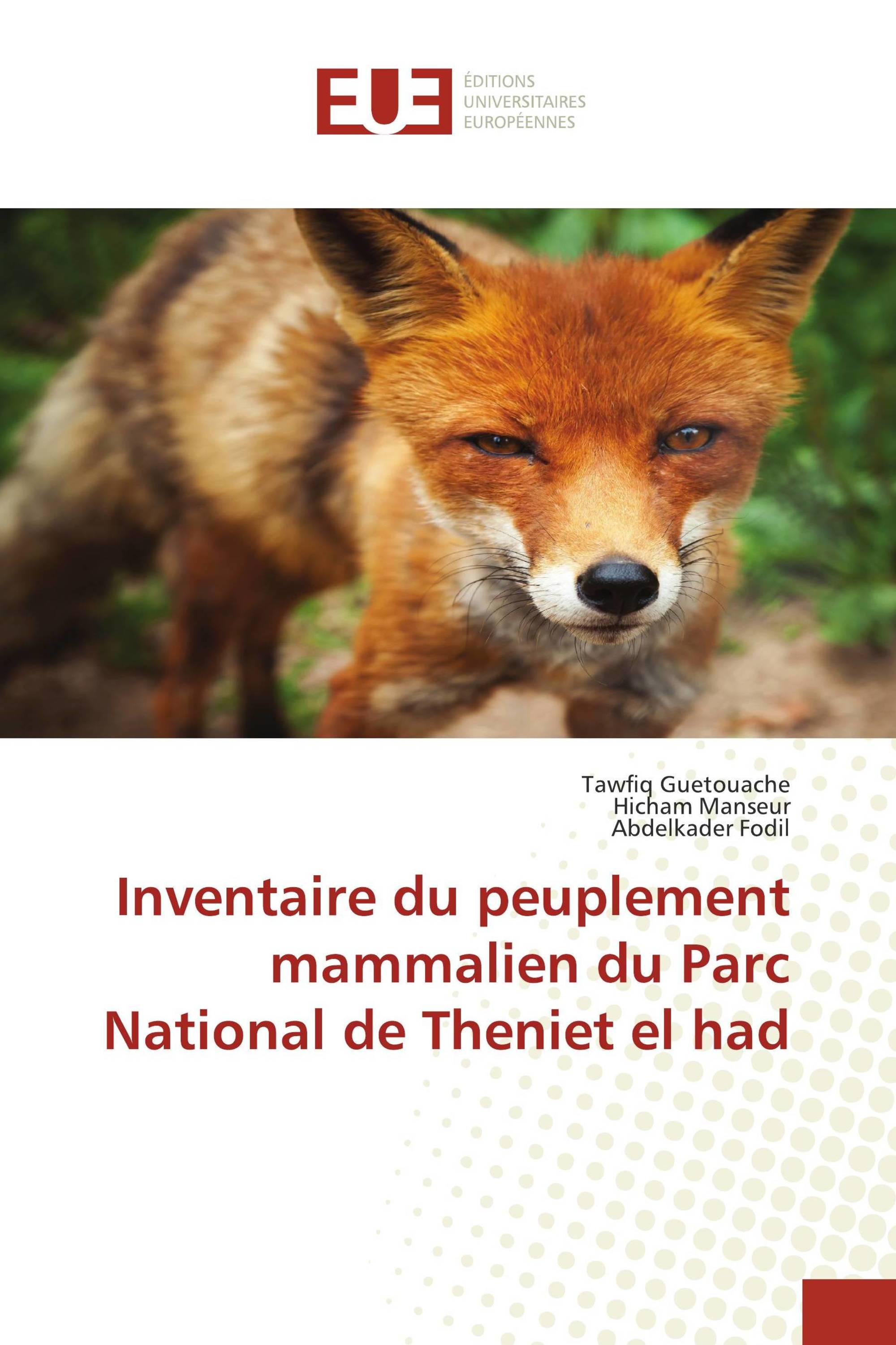 Inventaire du peuplement mammalien du Parc National de Theniet el had