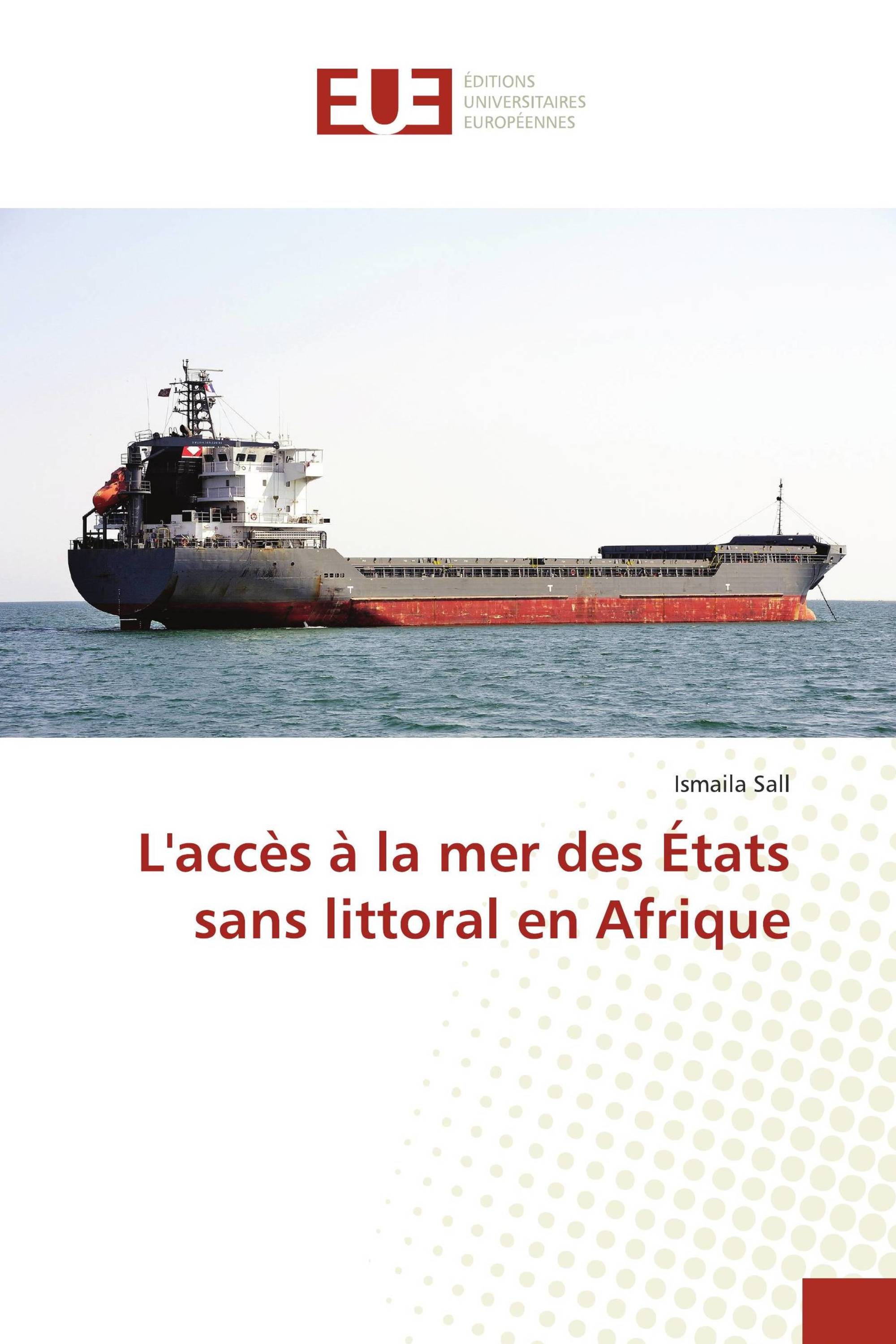 L'accès à la mer des États sans littoral en Afrique