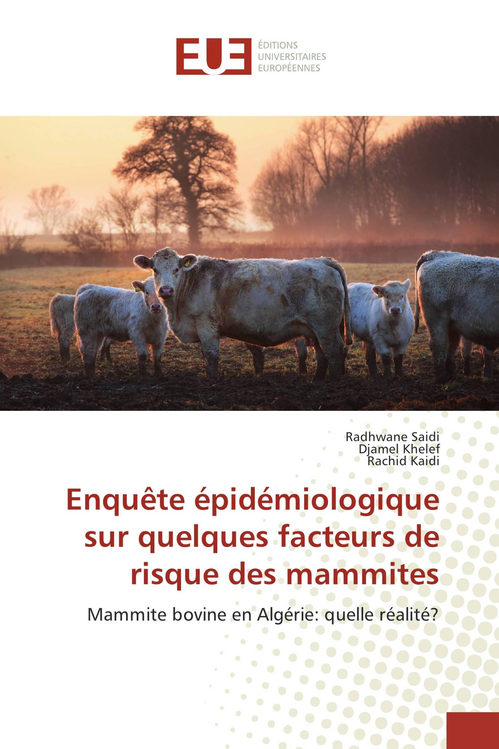 Enquête épidémiologique sur quelques facteurs de risque des mammites