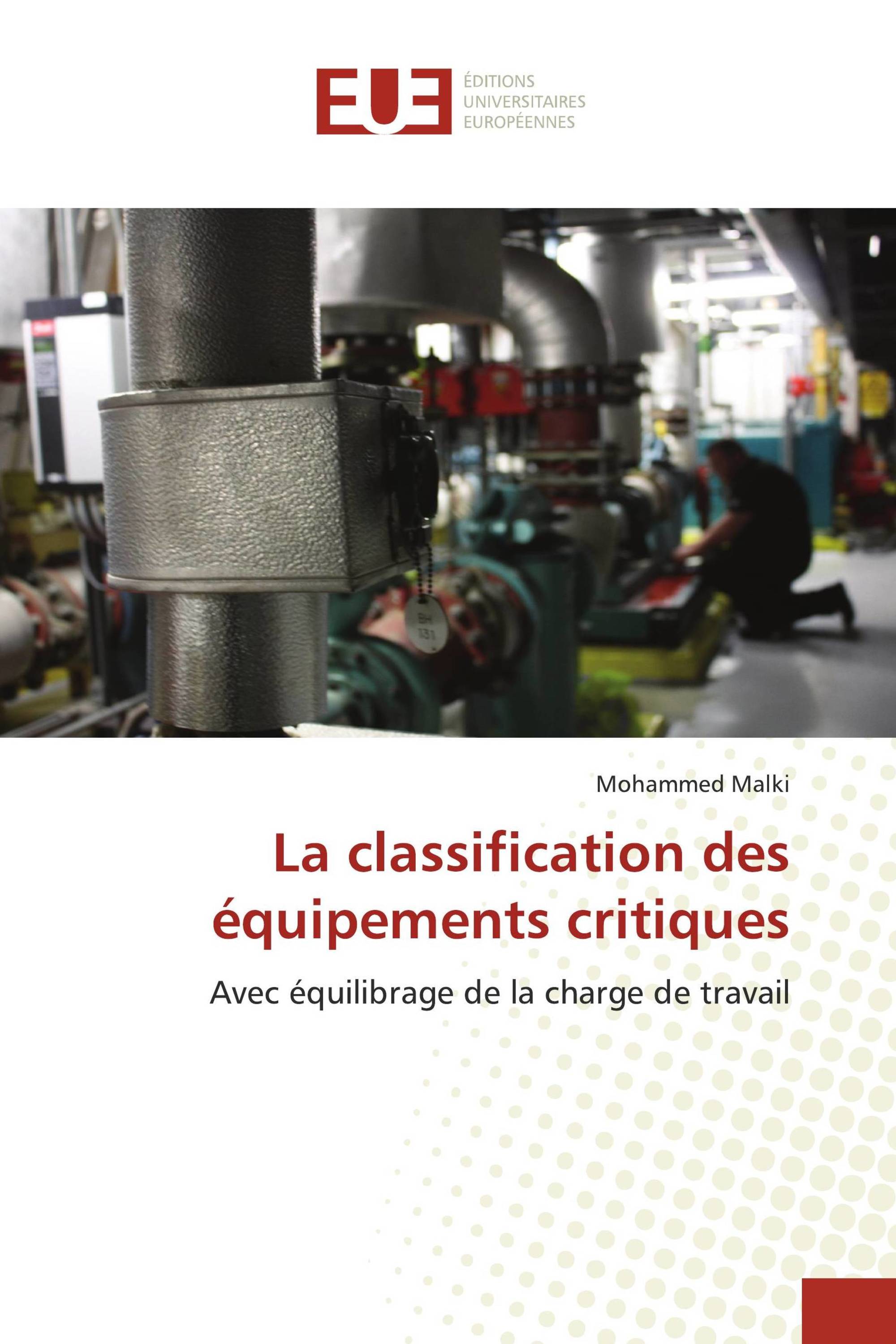 La classification des équipements critiques