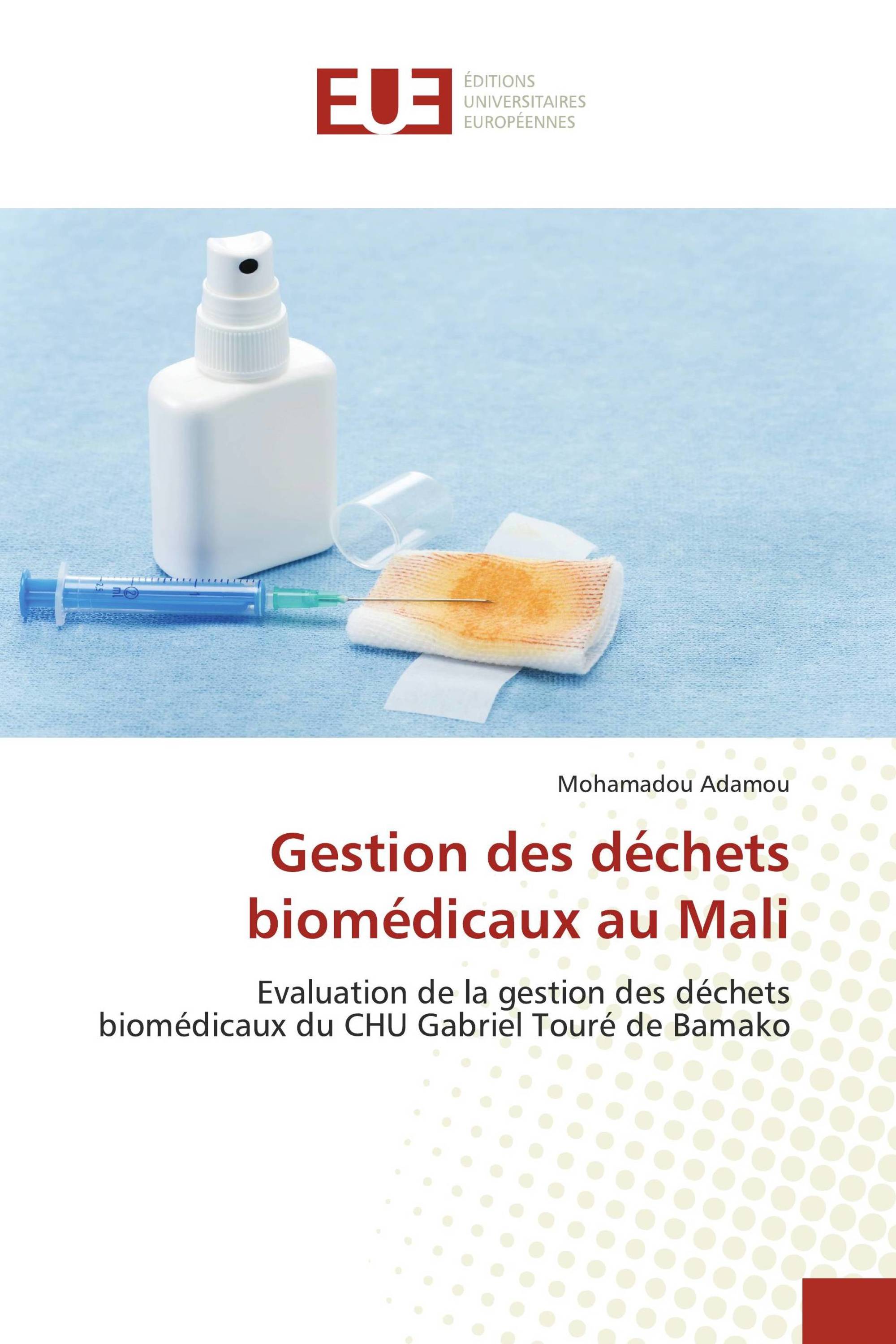 Gestion des déchets biomédicaux au Mali