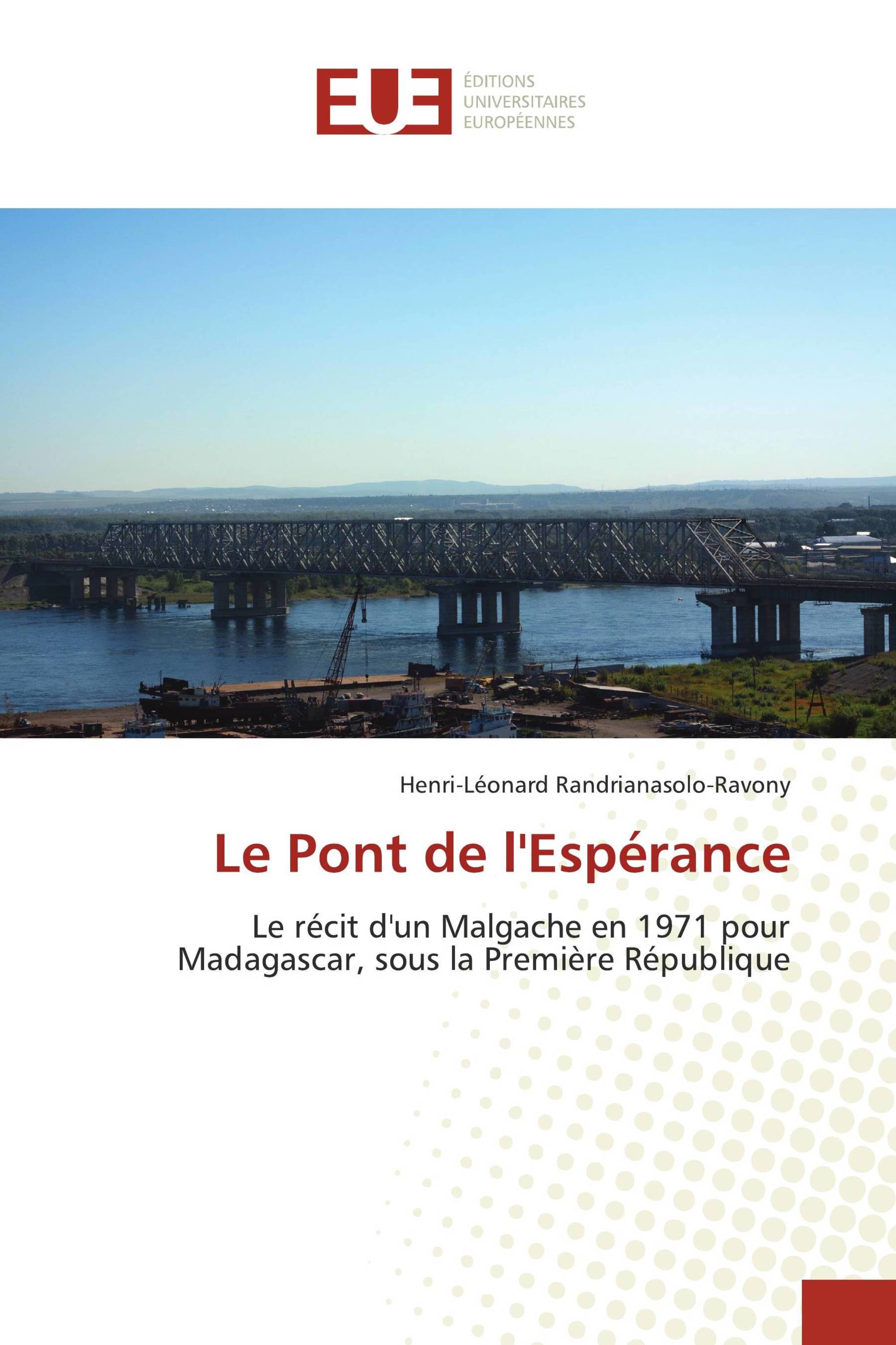 Le Pont de l'Espérance