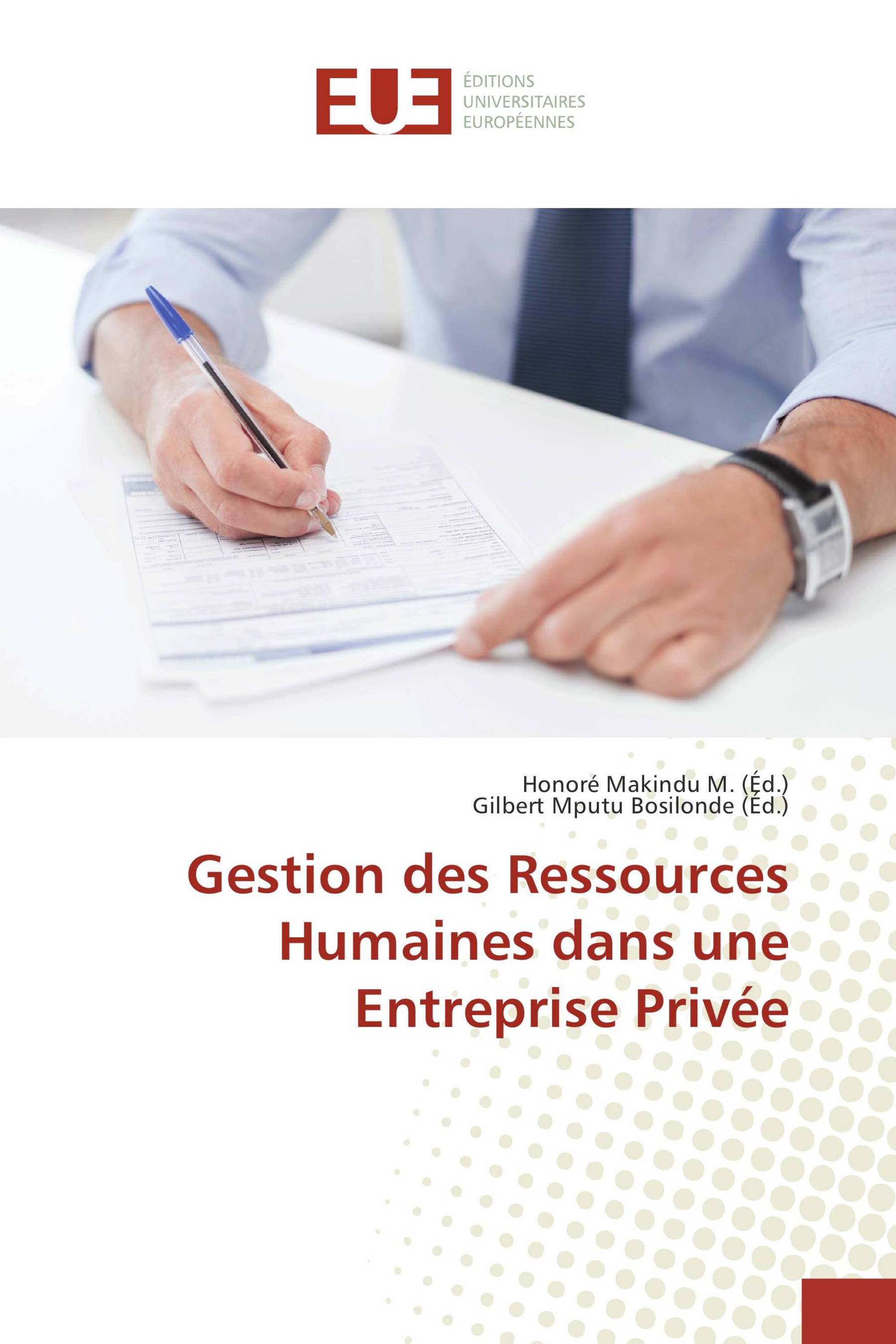 Gestion des Ressources Humaines dans une Entreprise Privée