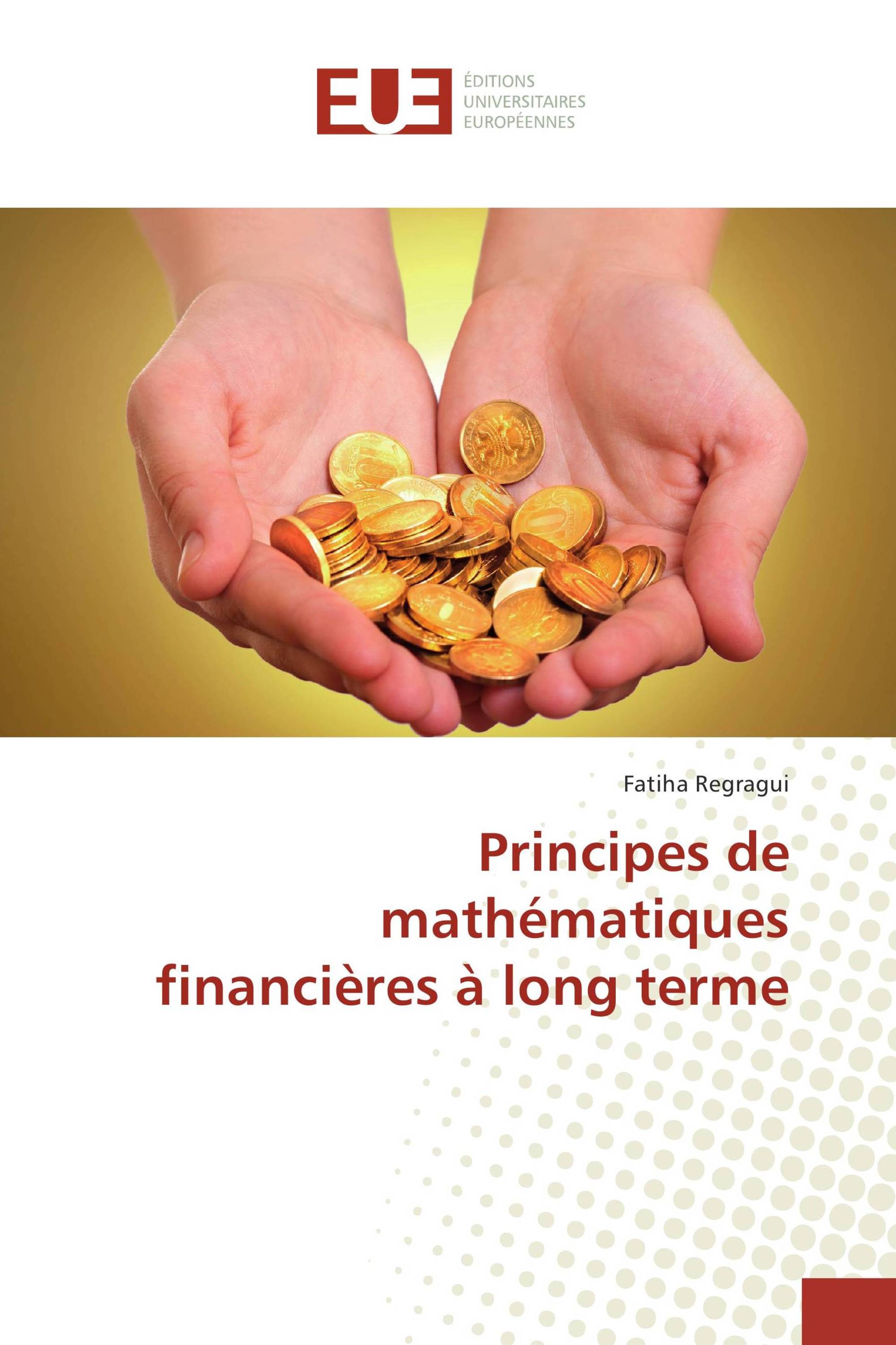 Principes de mathématiques financières à long terme