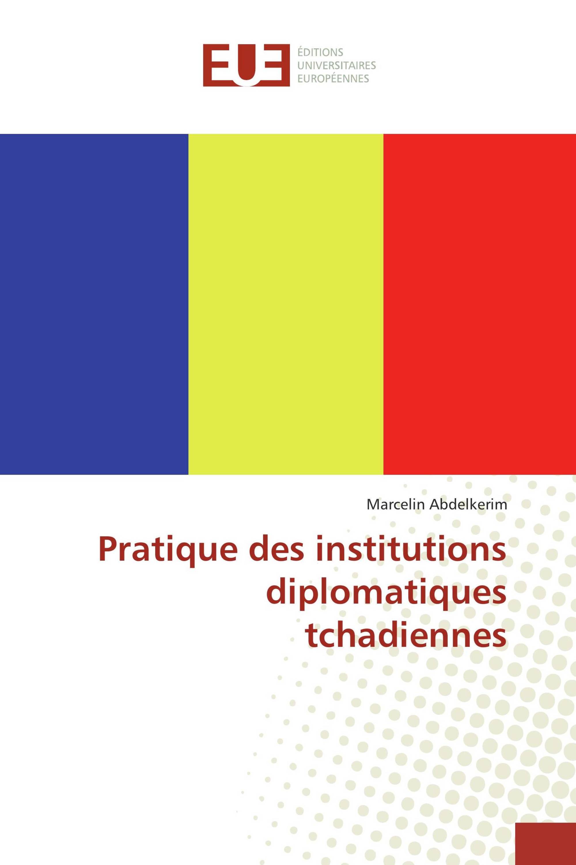 Pratique des institutions diplomatiques tchadiennes