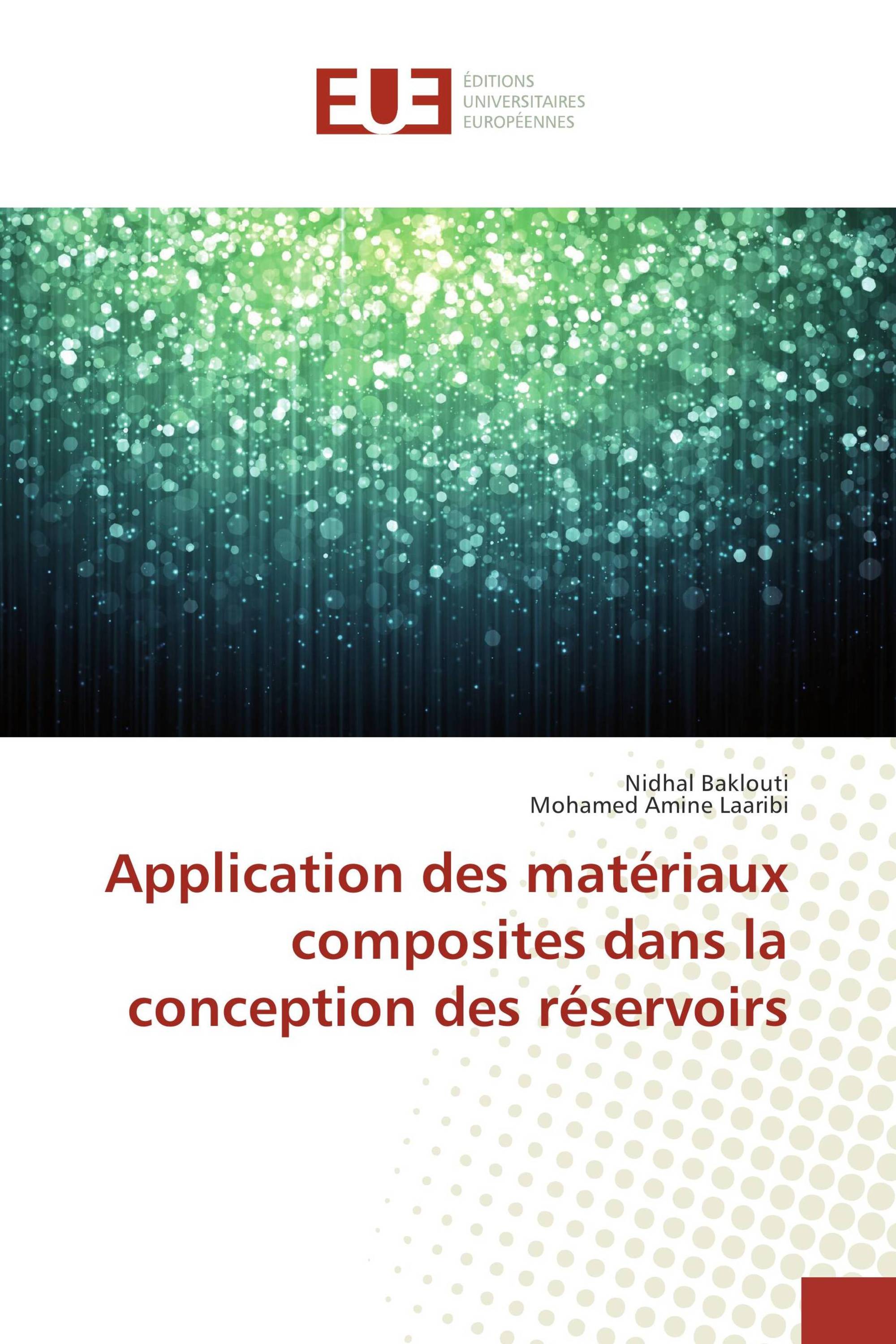 Application des matériaux composites dans la conception des réservoirs