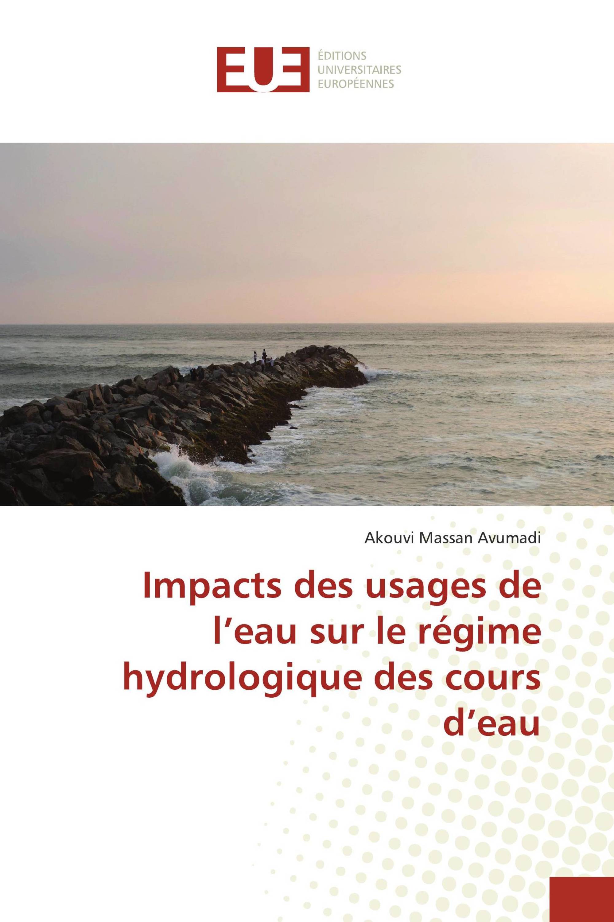 Impacts des usages de l’eau sur le régime hydrologique des cours d’eau