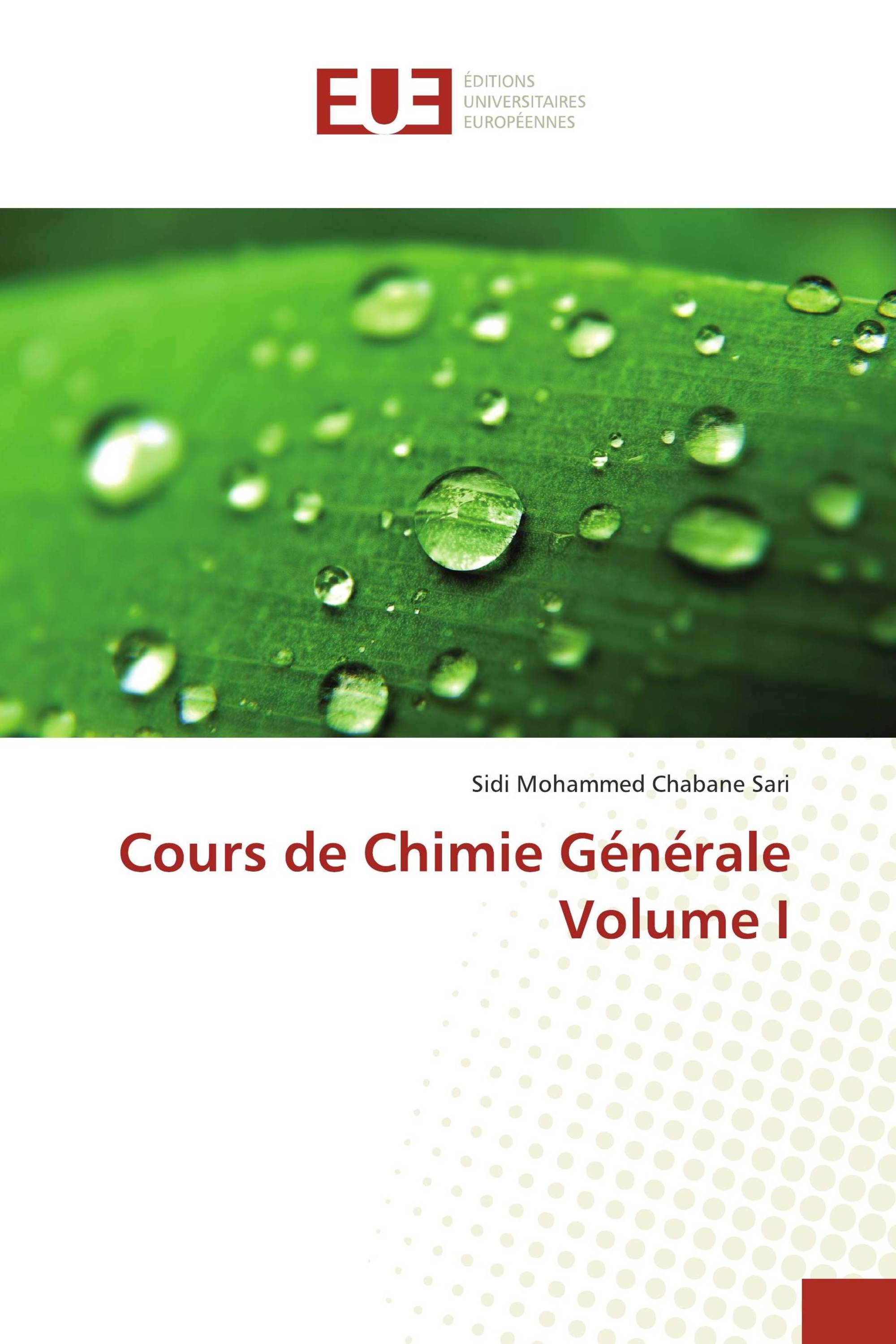 Cours de Chimie Générale Volume I