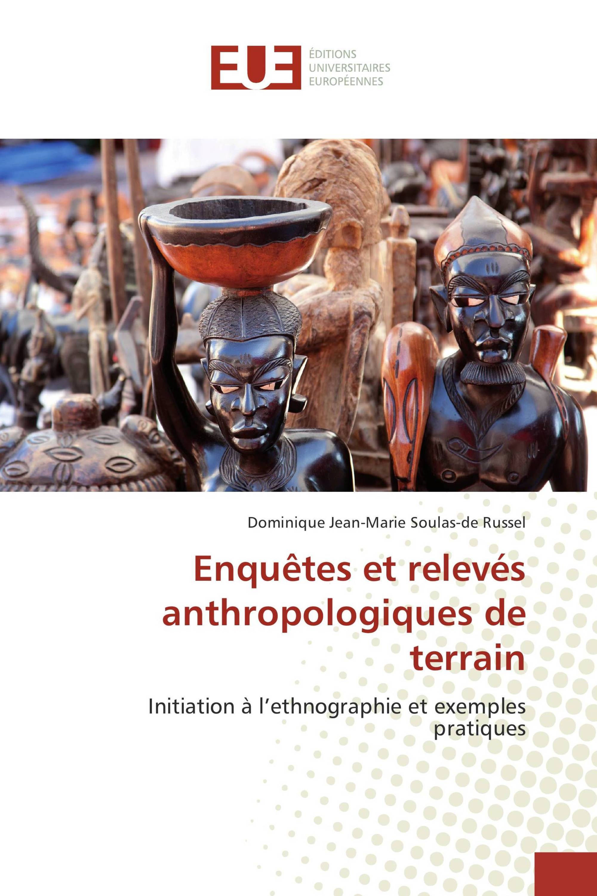 Enquêtes et relevés anthropologiques de terrain