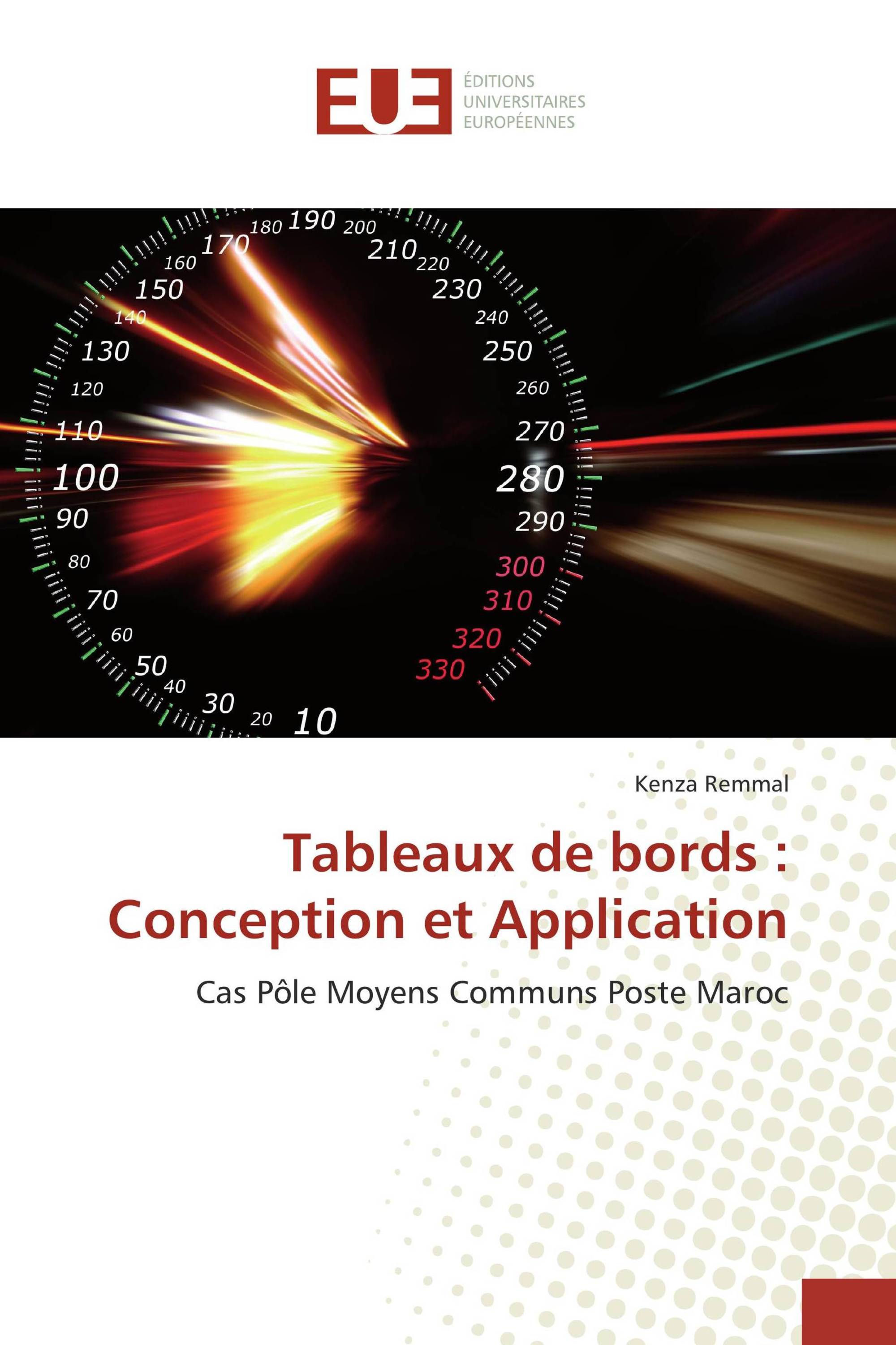 Tableaux de bords : Conception et Application