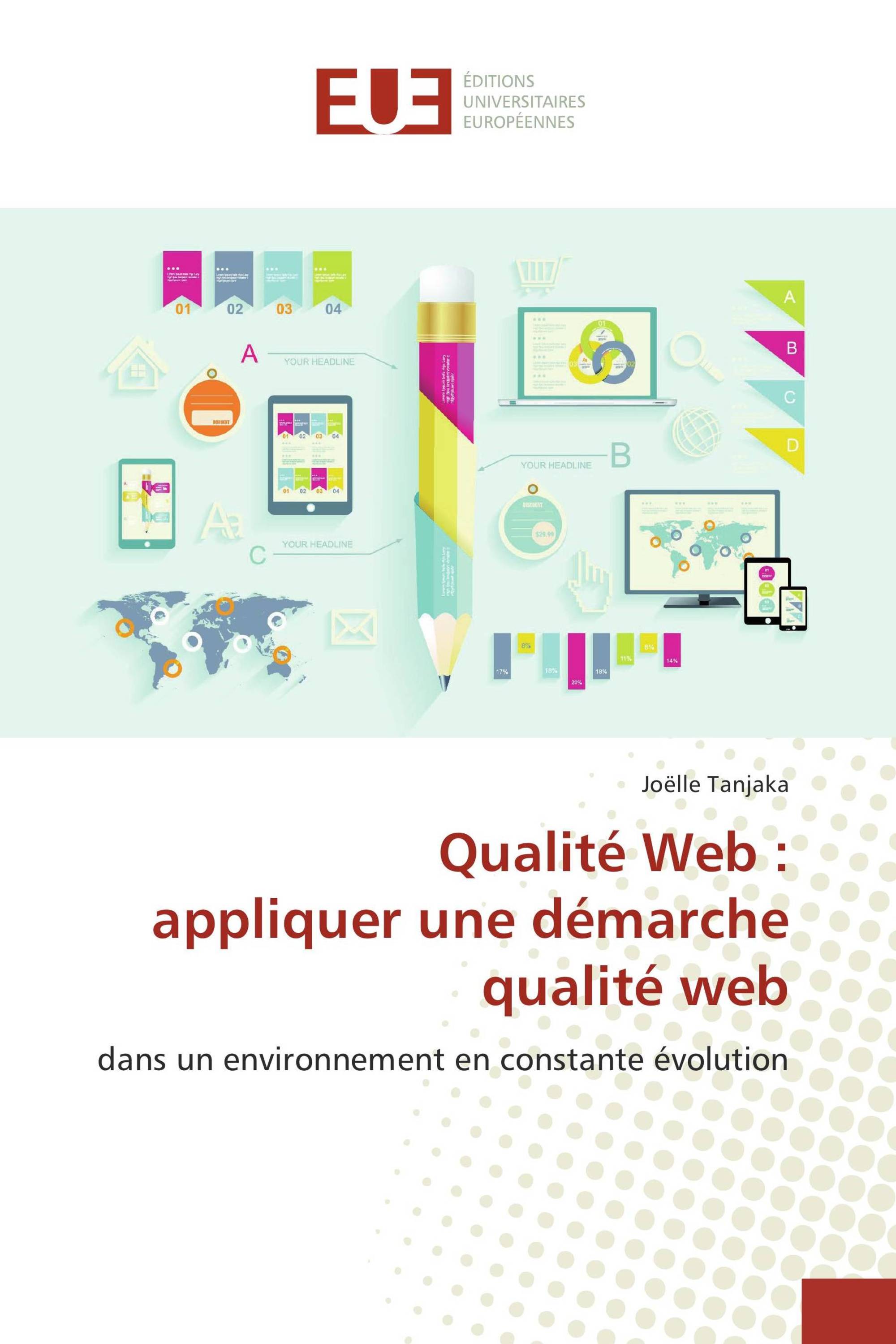 Qualité Web : appliquer une démarche qualité web