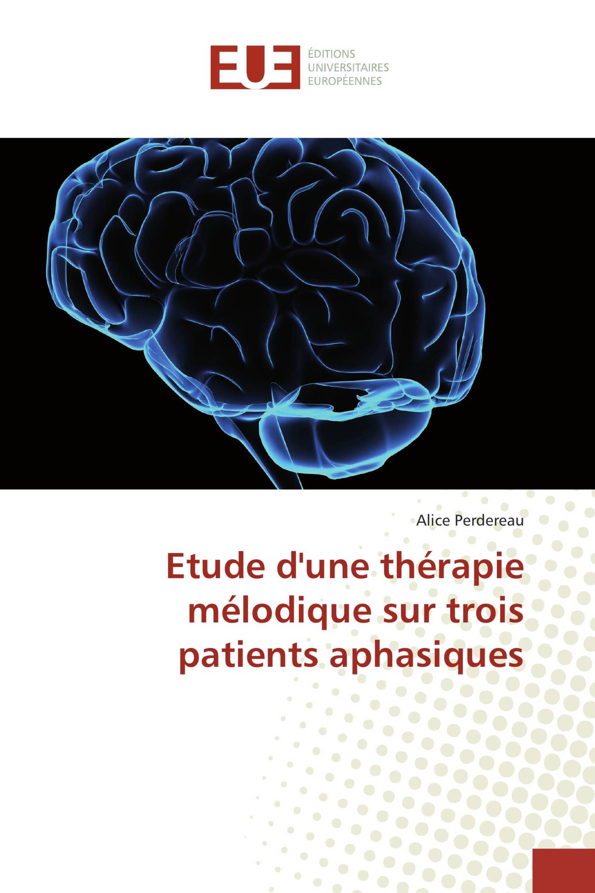 Etude d'une thérapie mélodique sur trois patients aphasiques