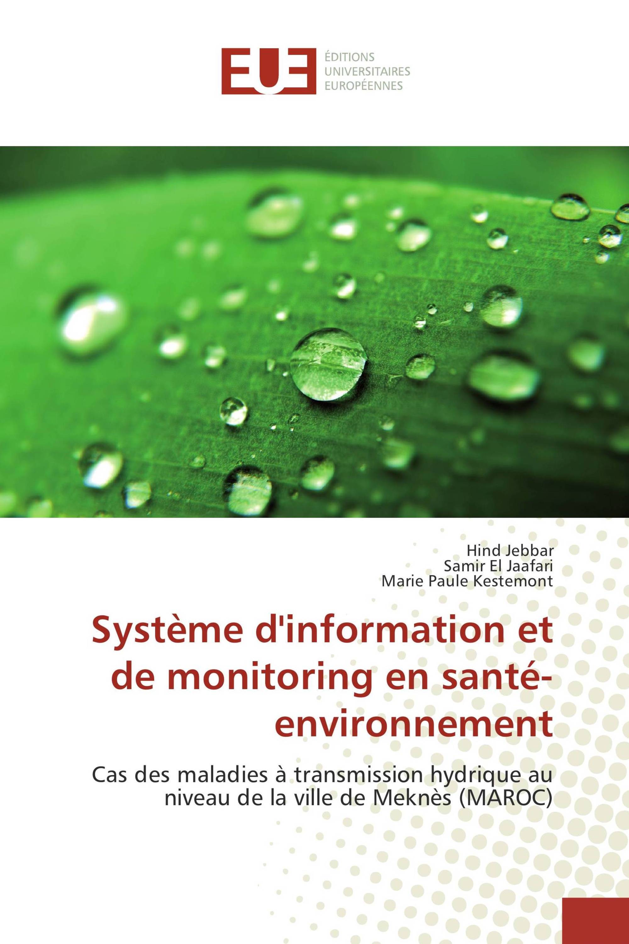 Système d'information et de monitoring en santé-environnement