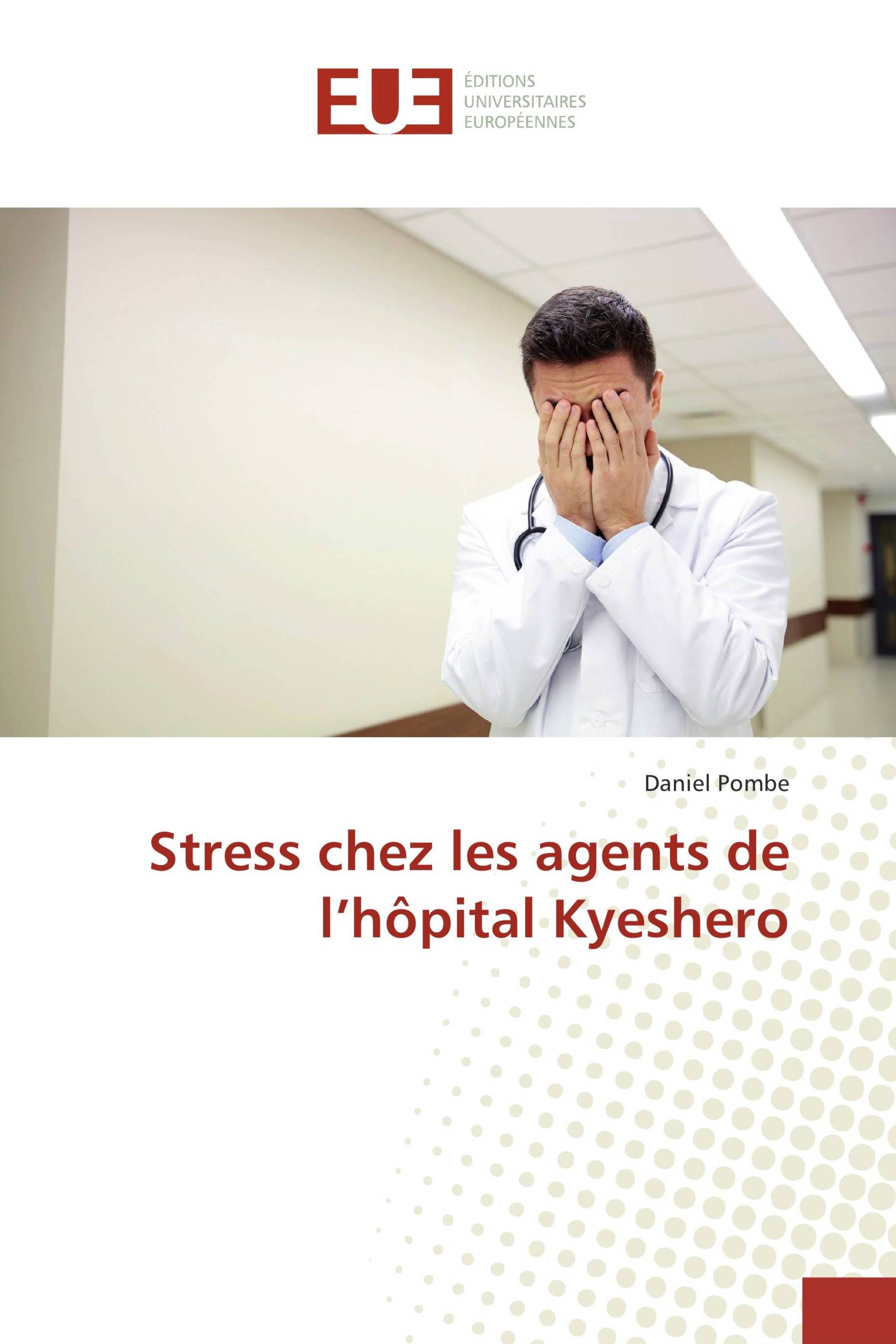 Stress chez les agents de l’hôpital Kyeshero