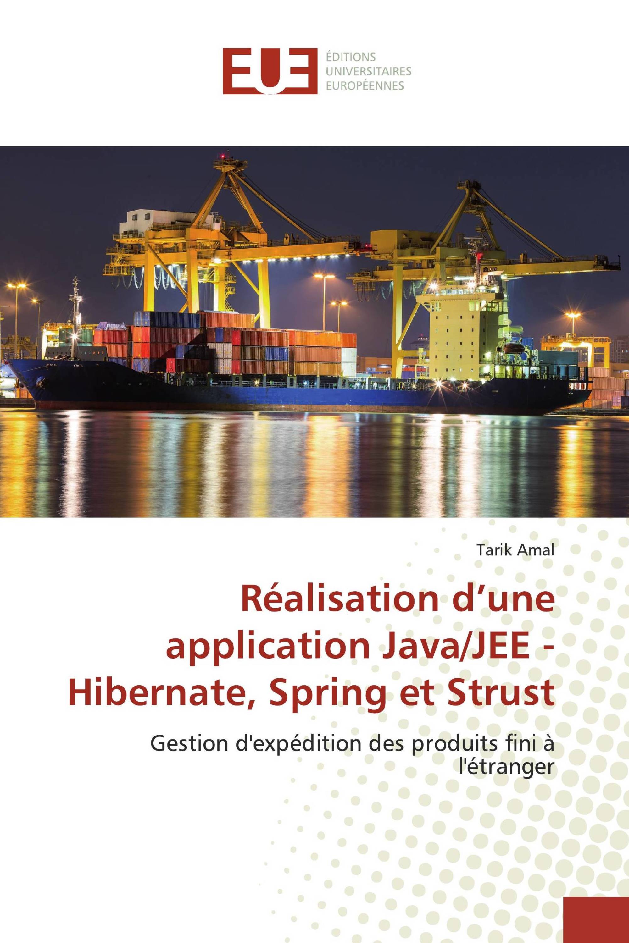 Réalisation d’une application Java/JEE - Hibernate, Spring et Strust