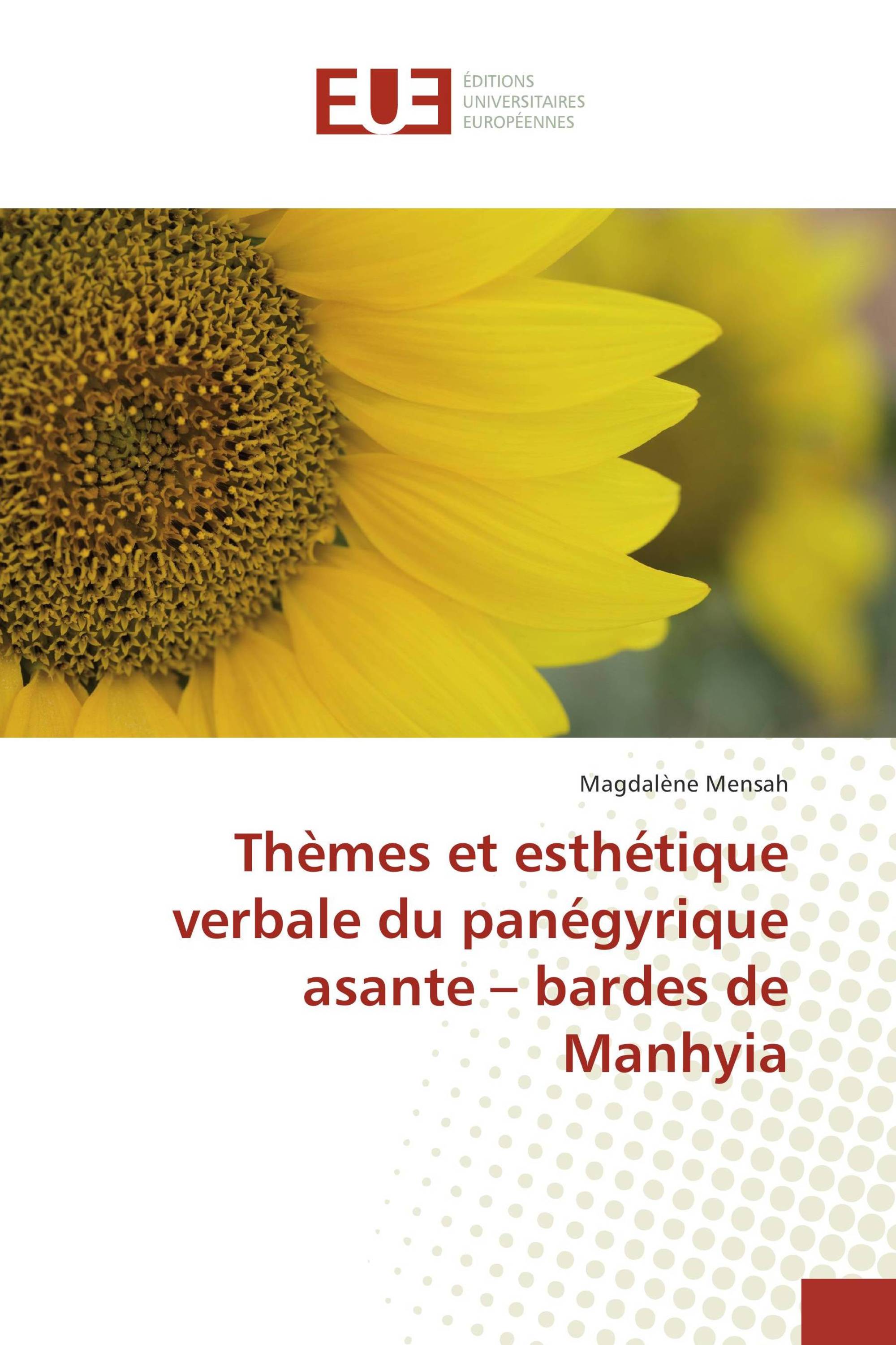 Thèmes et esthétique verbale du panégyrique asante – bardes de Manhyia