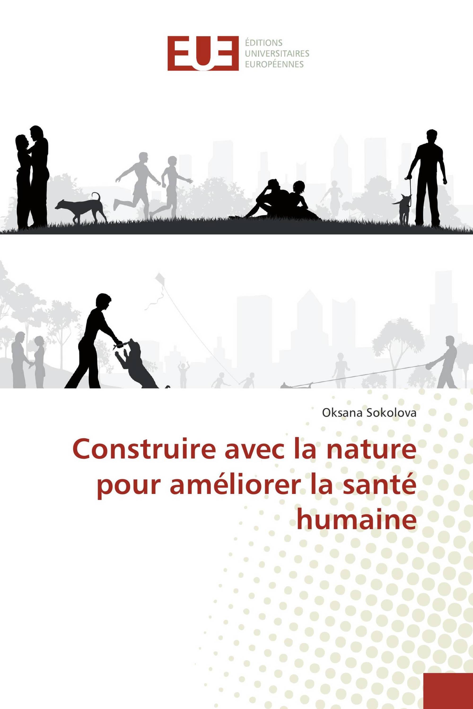 Construire avec la nature pour améliorer la santé humaine