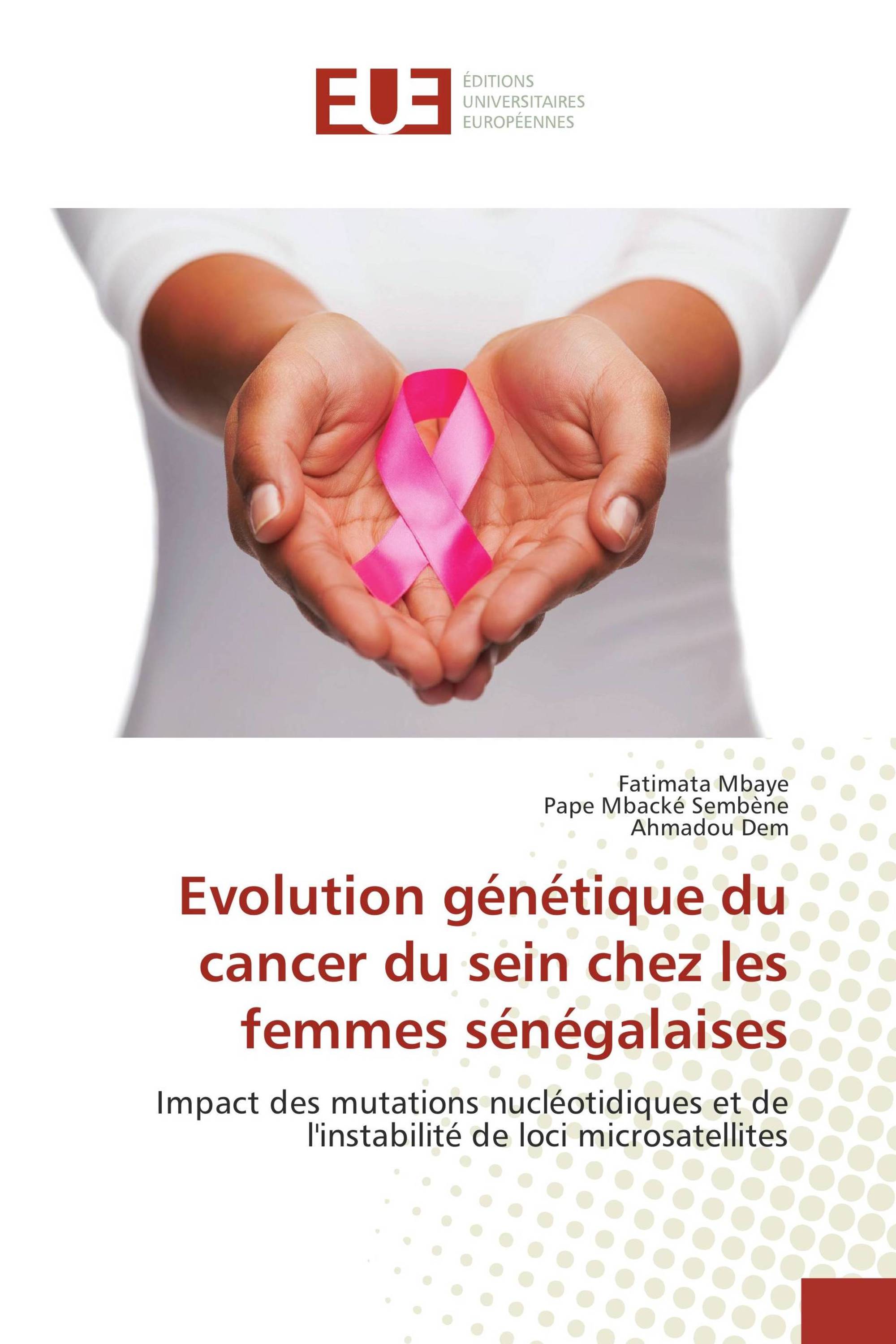 Evolution génétique du cancer du sein chez les femmes sénégalaises