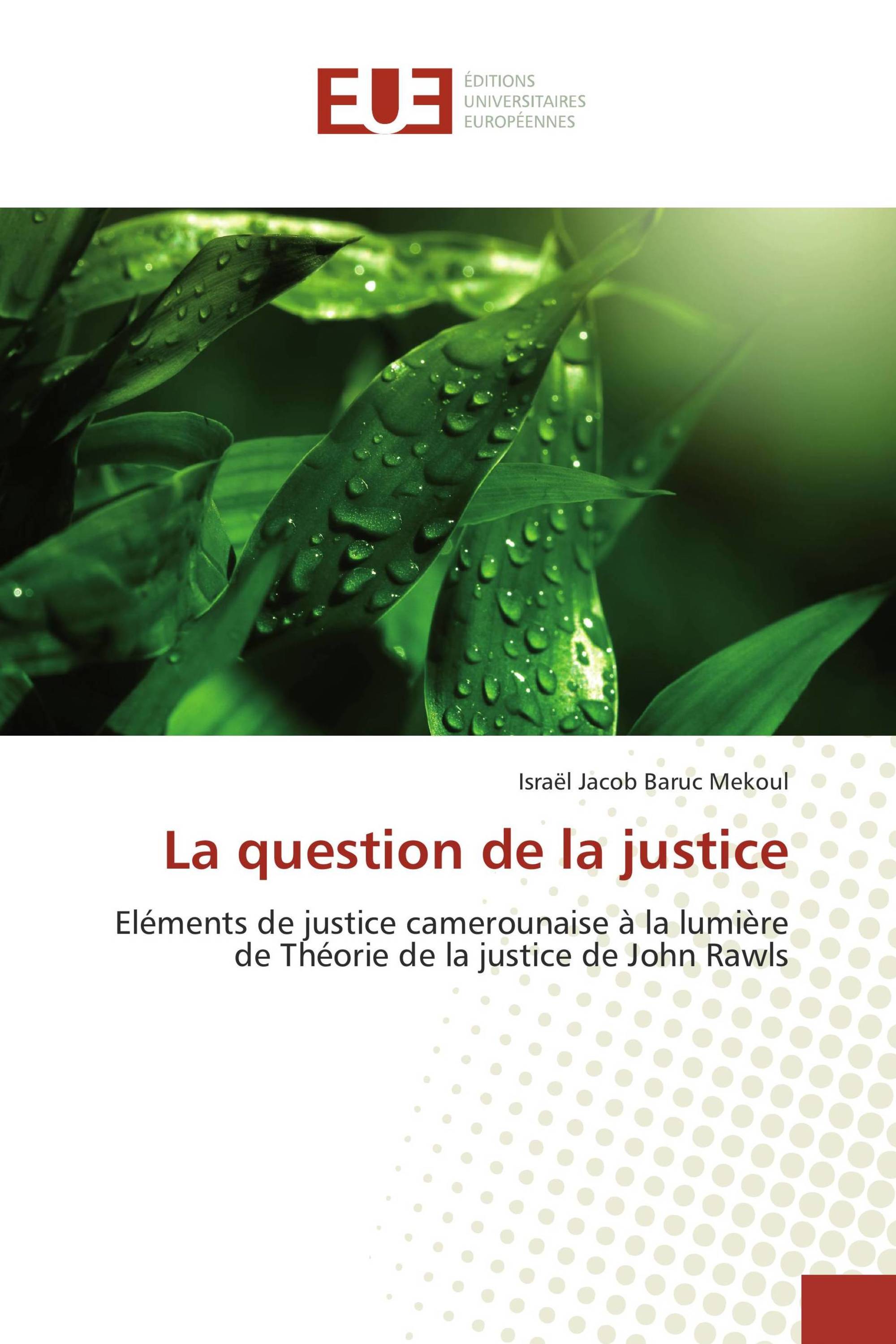 La question de la justice