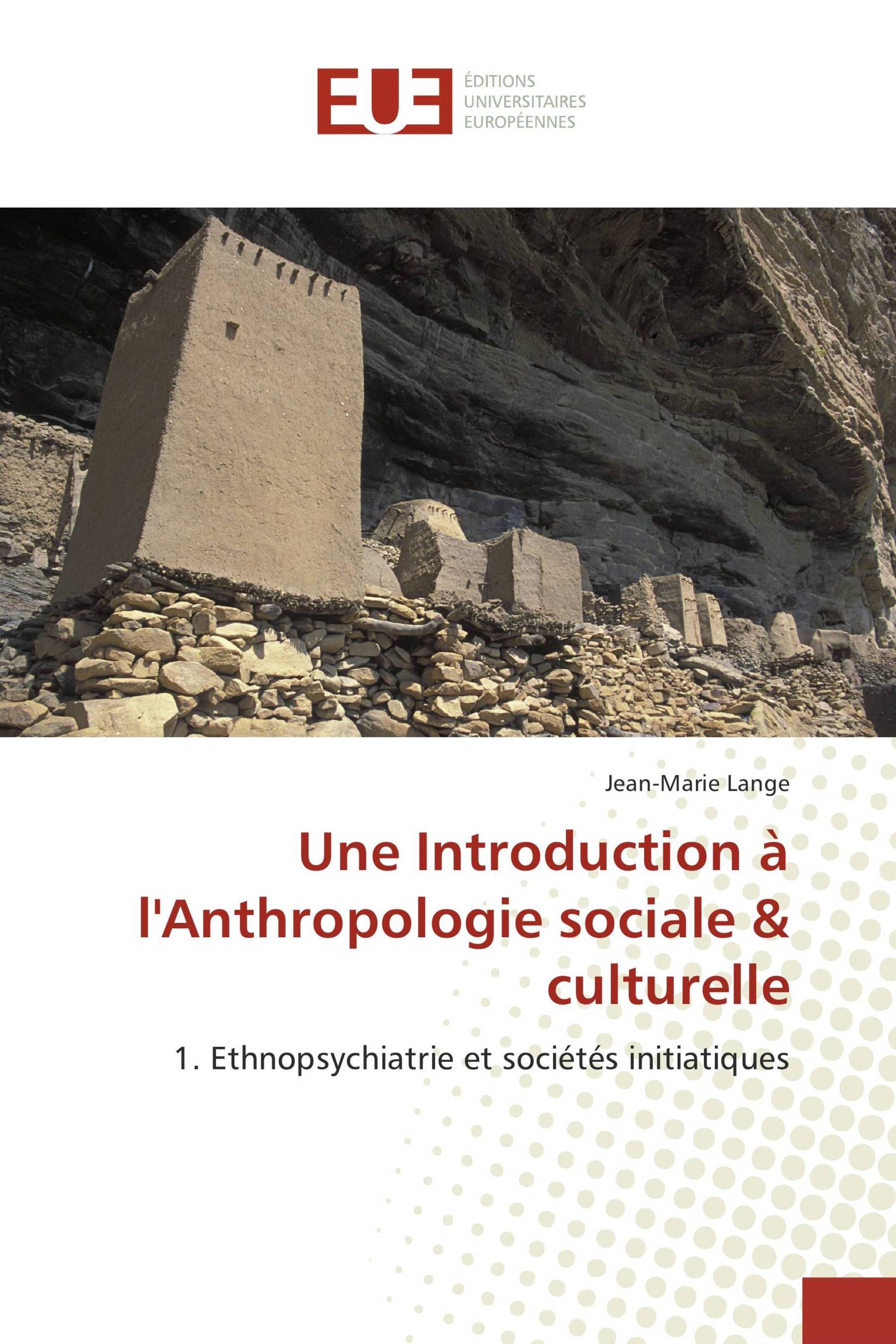 Une Introduction à l'Anthropologie sociale & culturelle