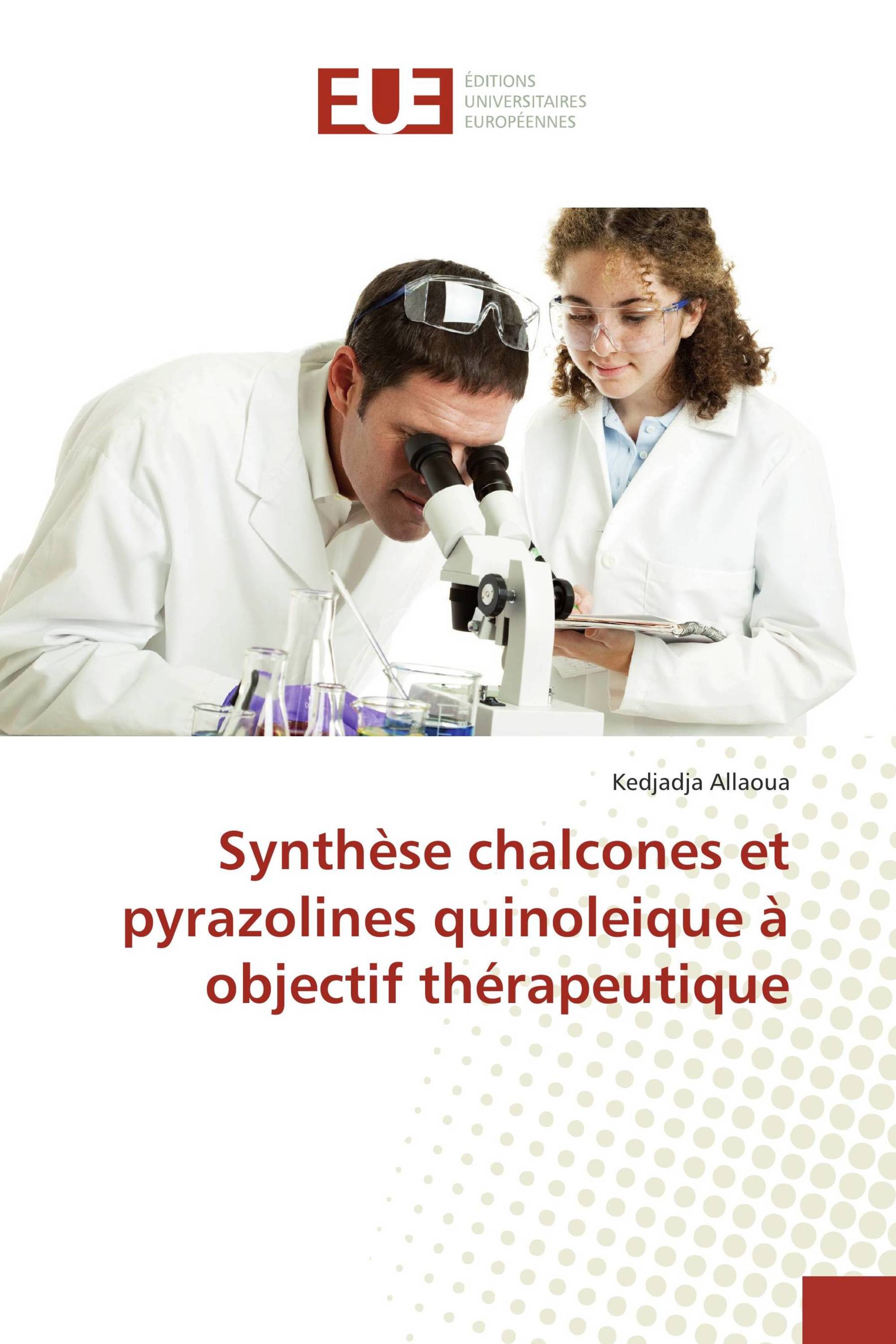 Synthèse chalcones et pyrazolines quinoleique à objectif thérapeutique