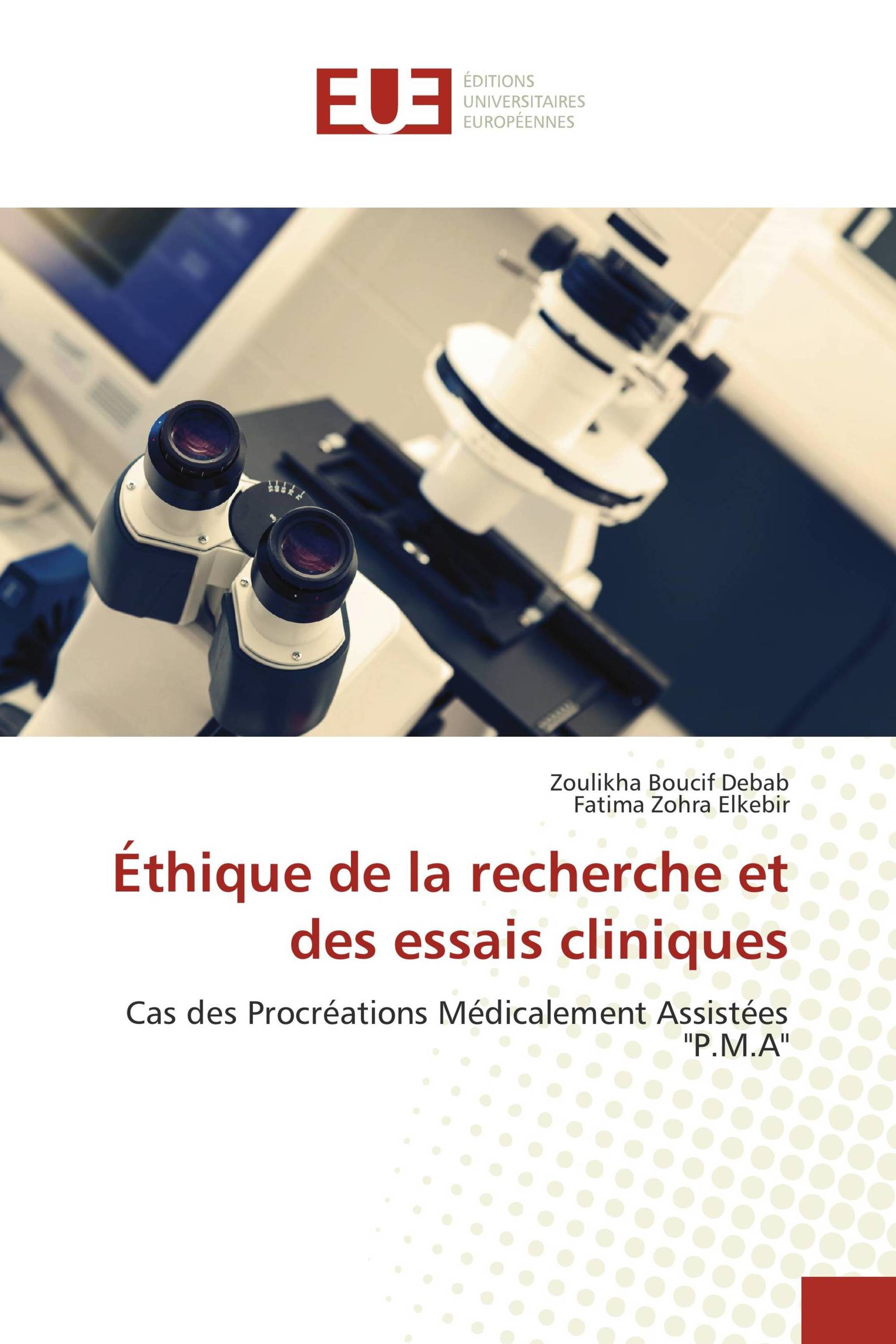 Éthique de la recherche et des essais cliniques