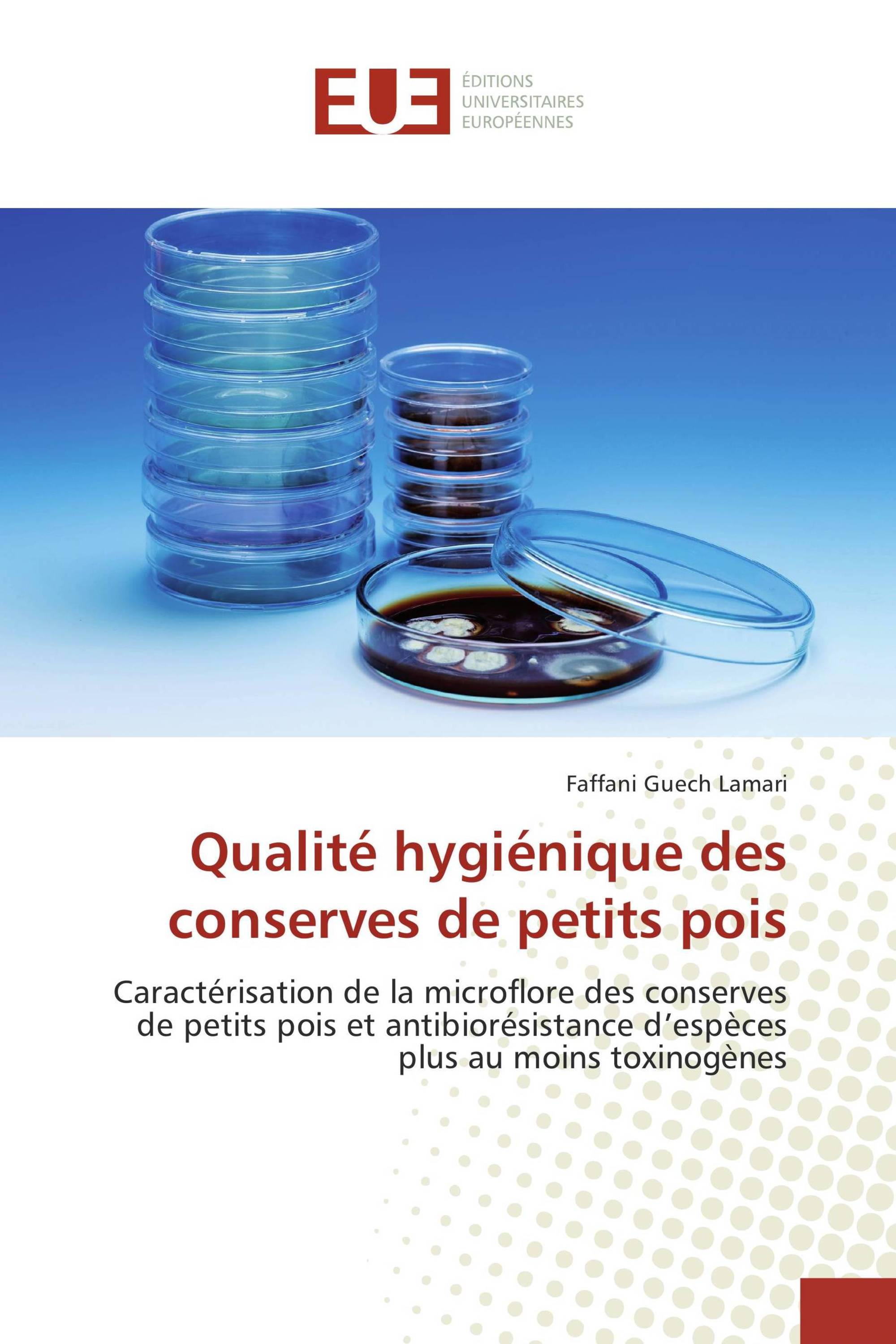 Qualité hygiénique des conserves de petits pois