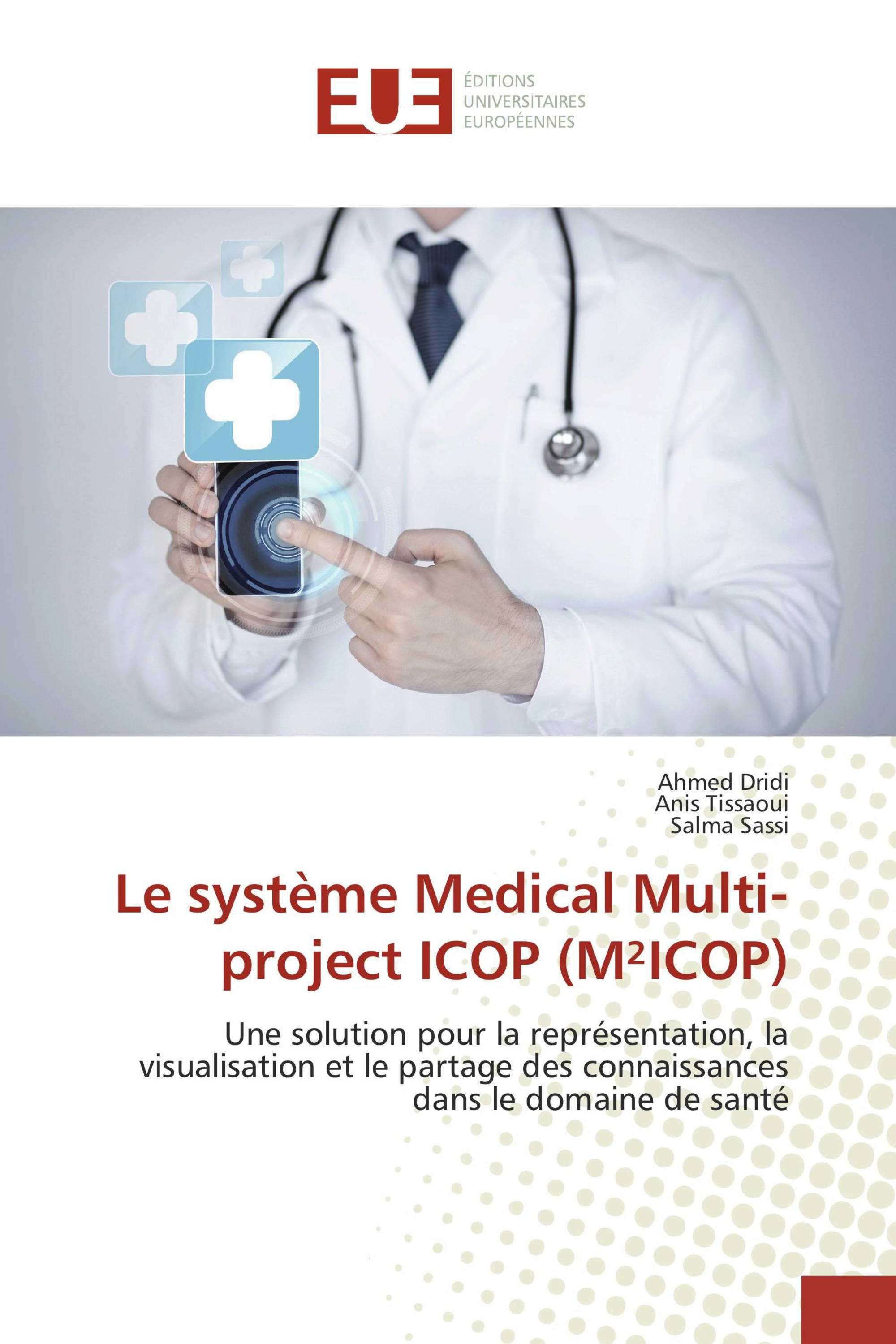 Le système Medical Multi-project ICOP (M²ICOP)