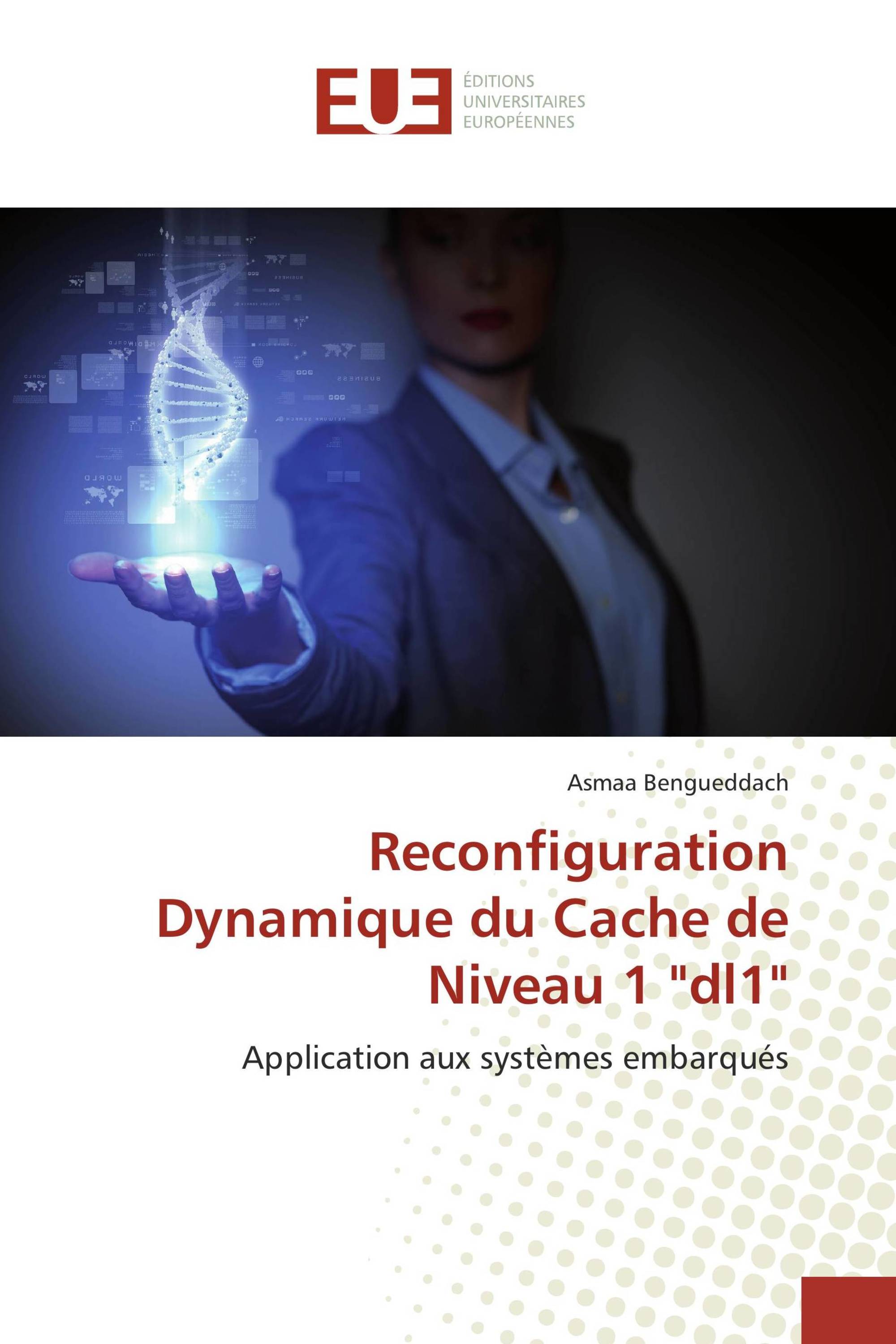 Reconfiguration Dynamique du Cache de Niveau 1 "dl1"