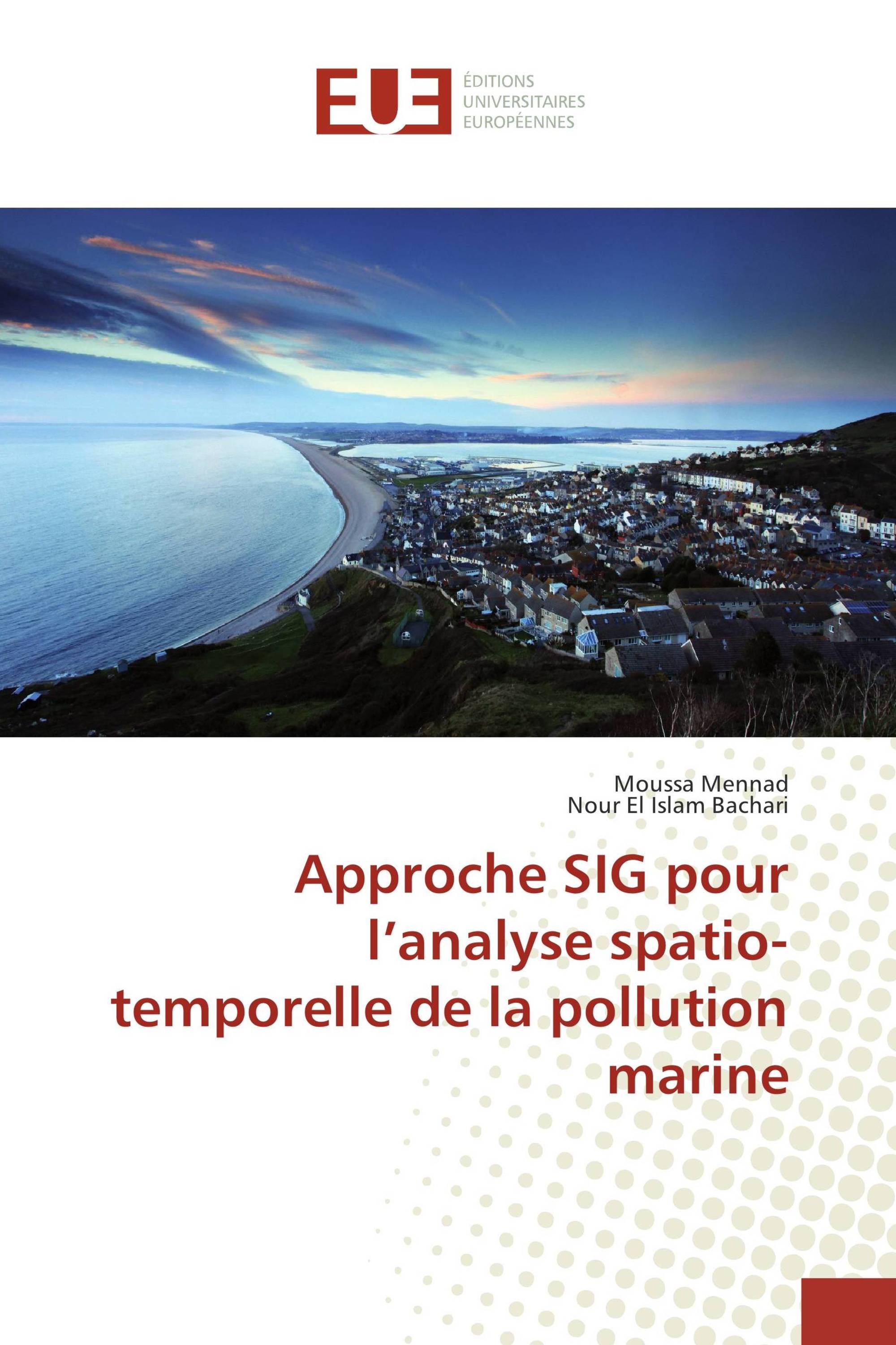 Approche SIG pour l’analyse spatio-temporelle de la pollution marine