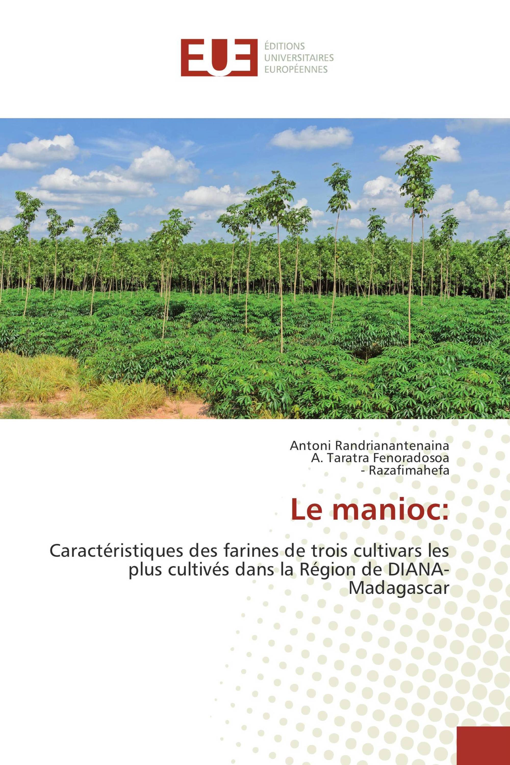 Le manioc: