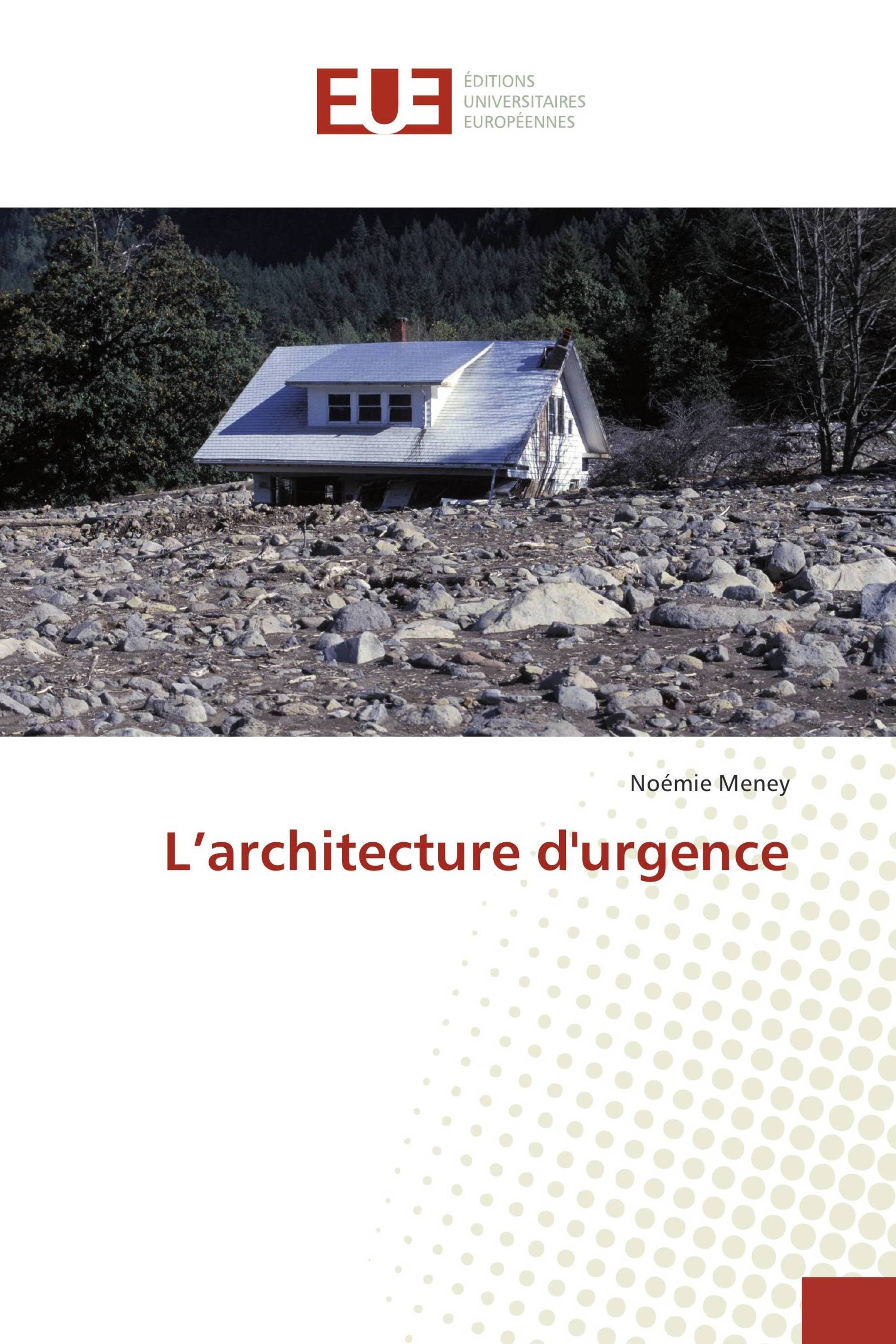 L’architecture d'urgence