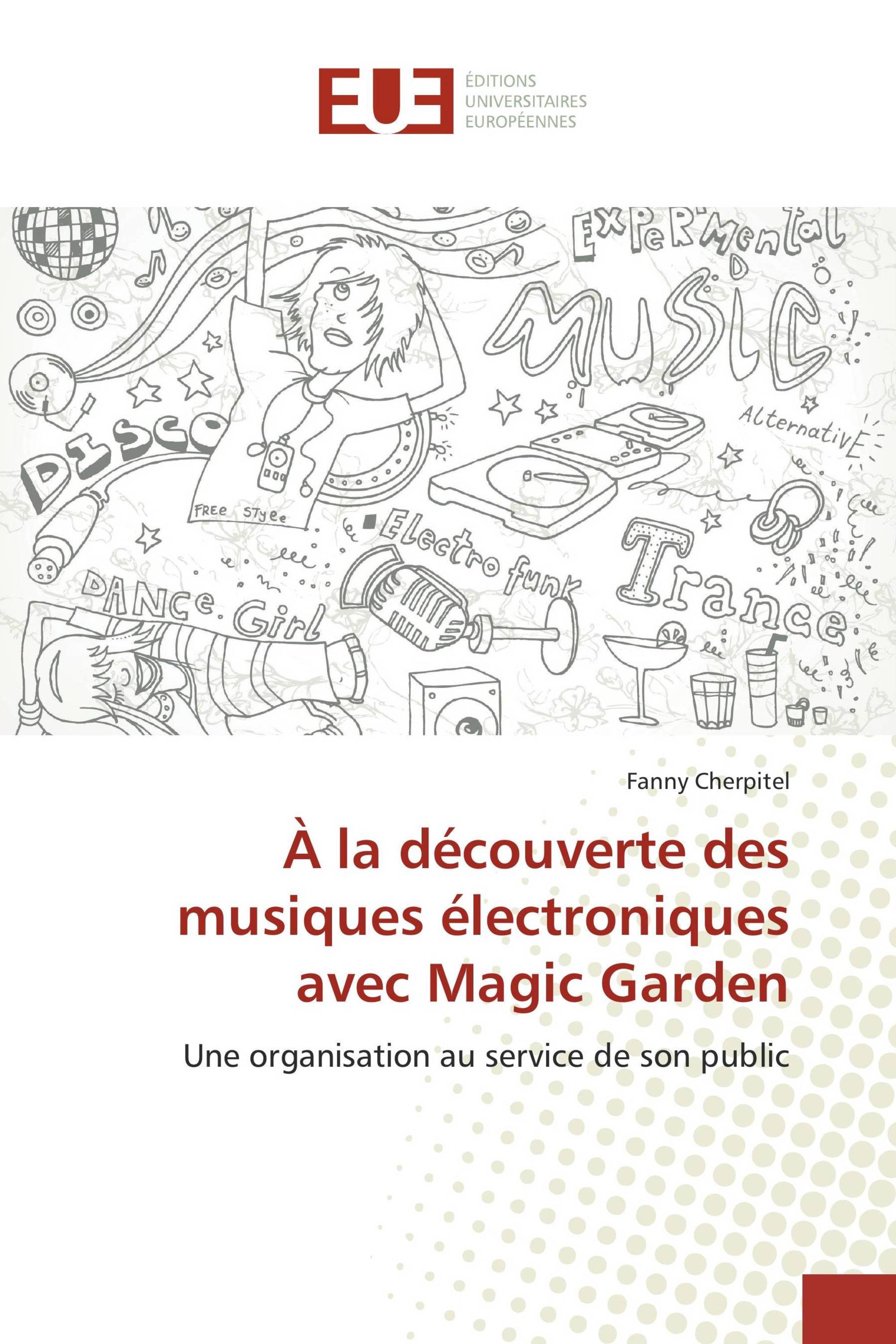 À la découverte des musiques électroniques avec Magic Garden