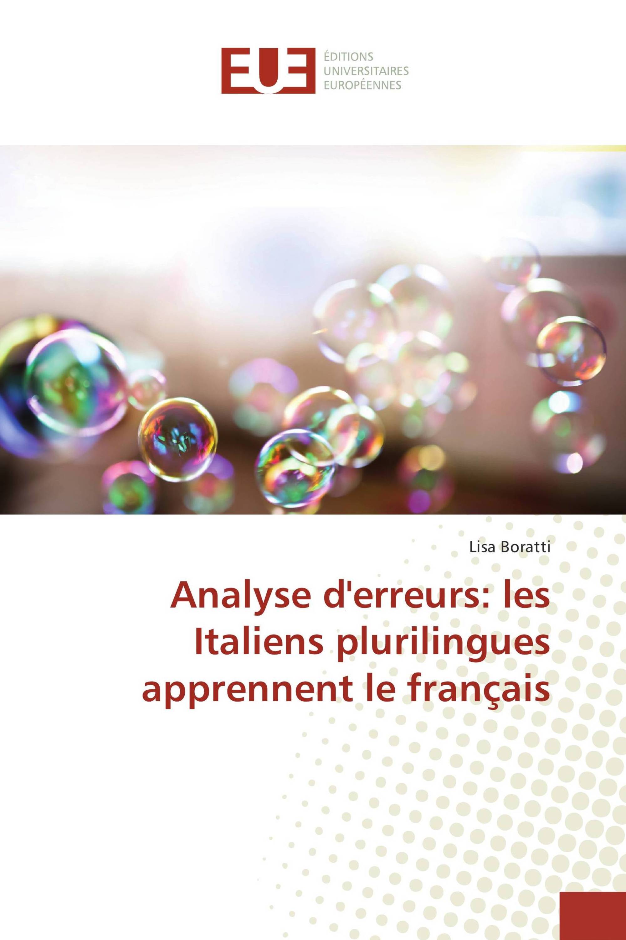 Analyse d'erreurs: les Italiens plurilingues apprennent le français