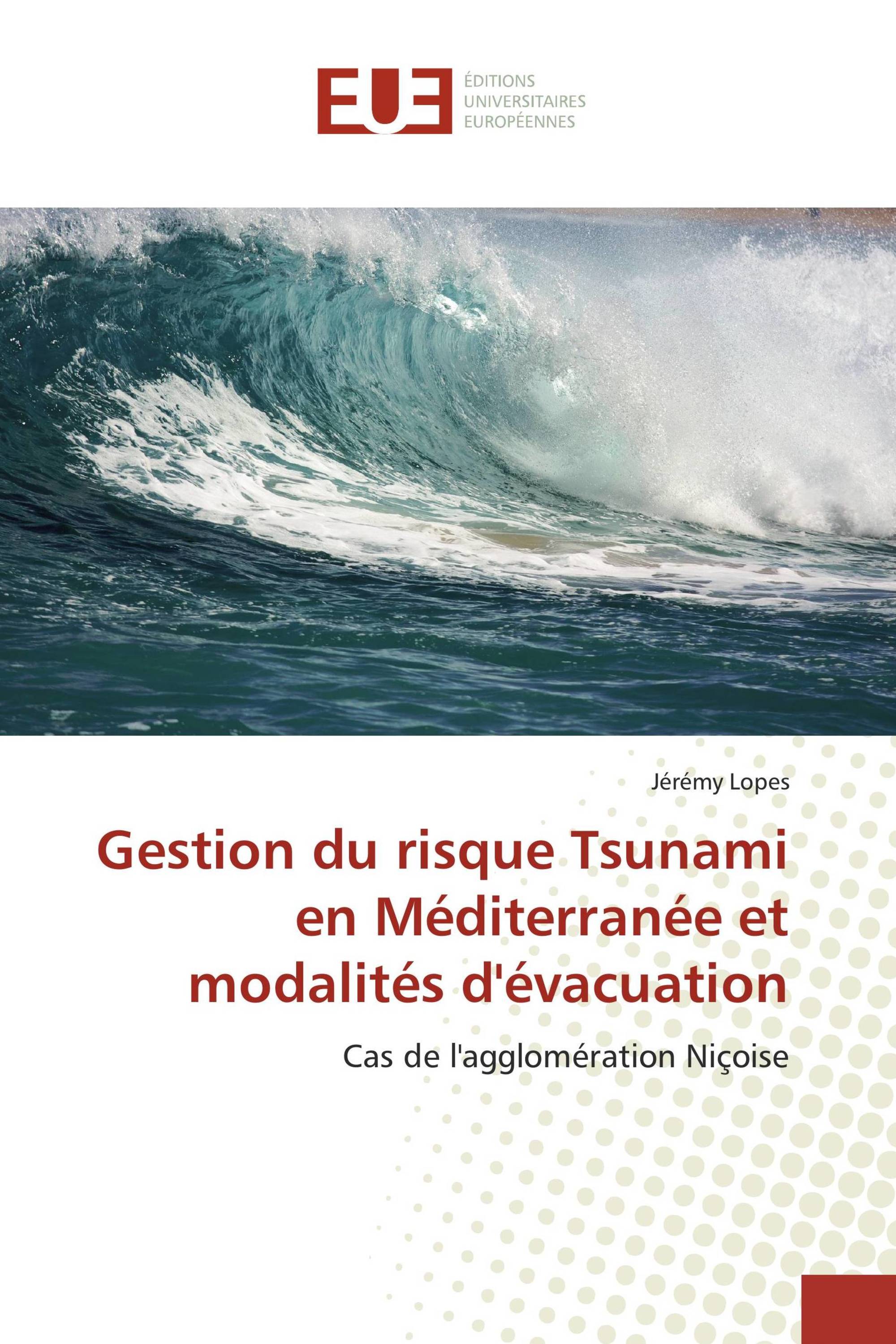 Gestion du risque Tsunami en Méditerranée et modalités d'évacuation