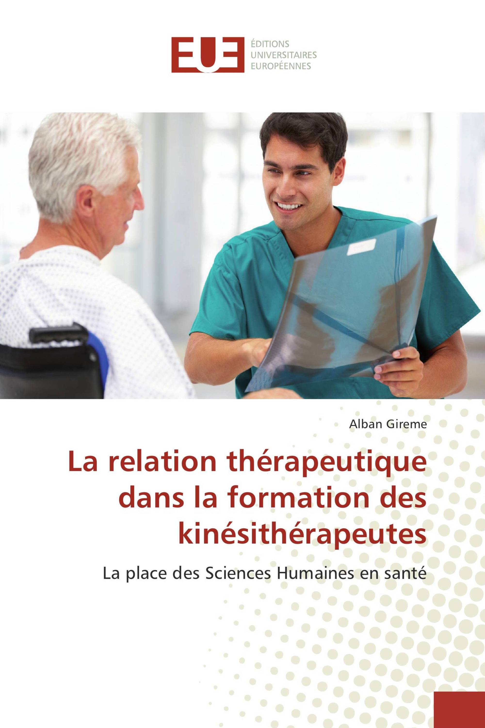 La relation thérapeutique dans la formation des kinésithérapeutes