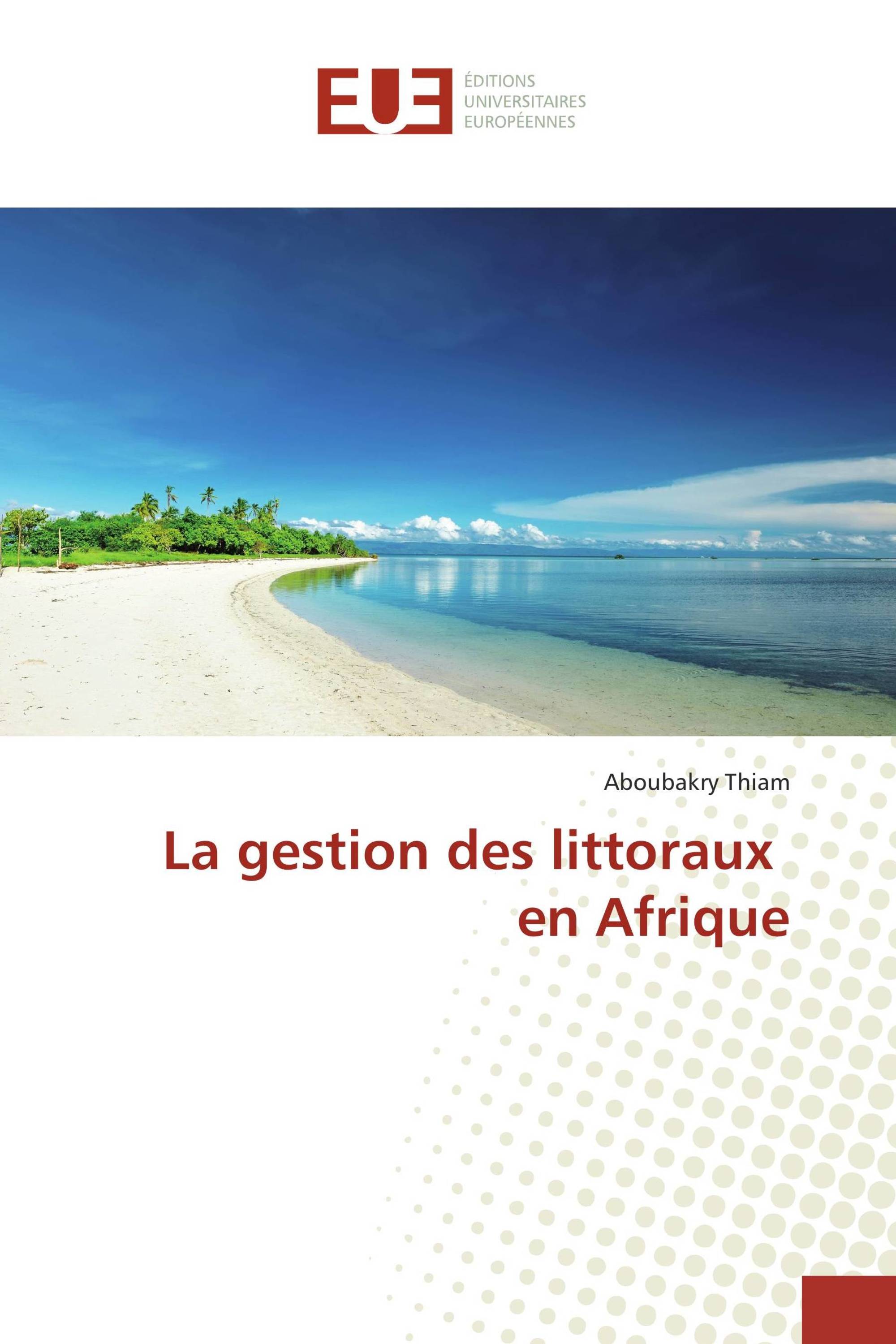 La gestion des littoraux en Afrique