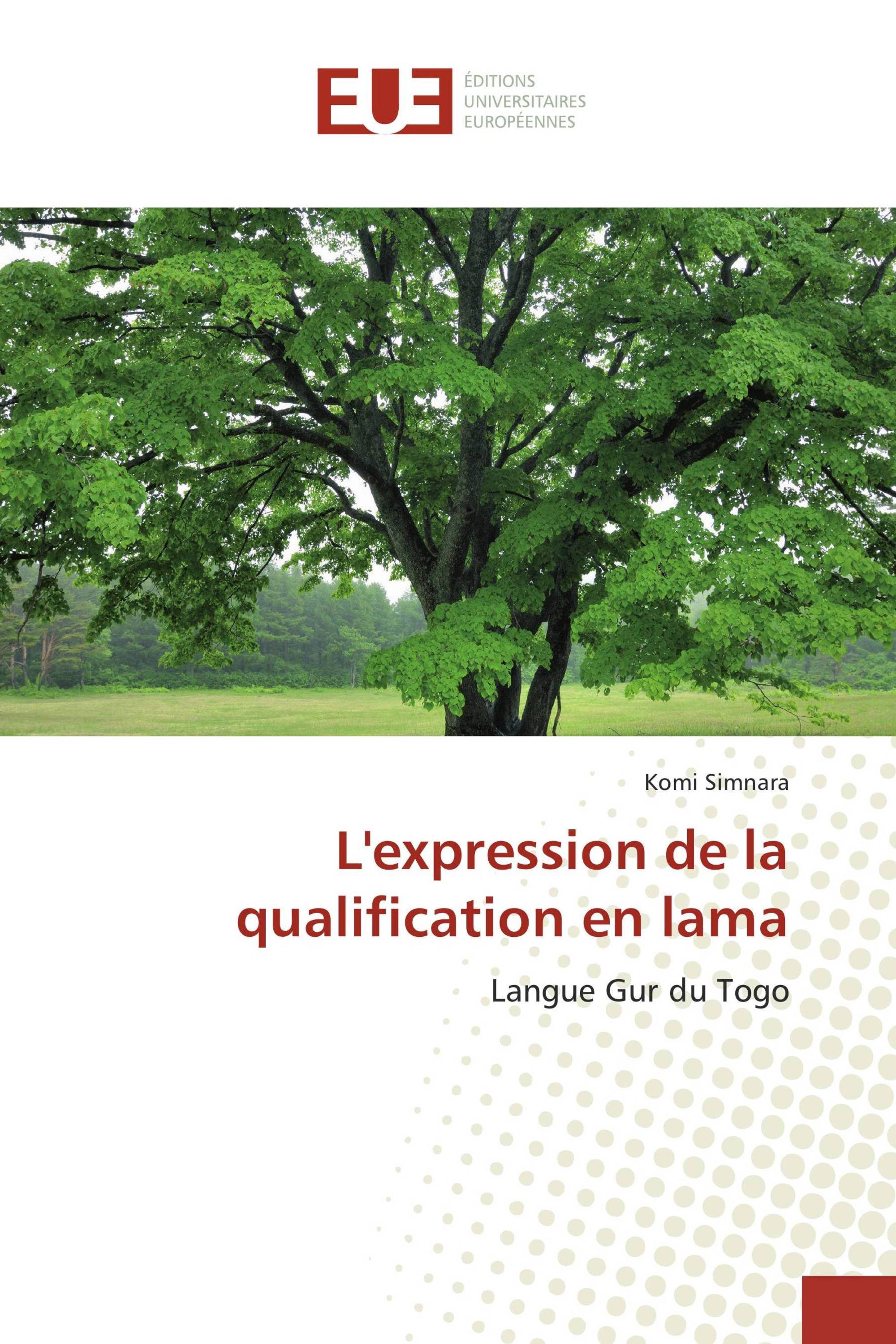 L'expression de la qualification en lama