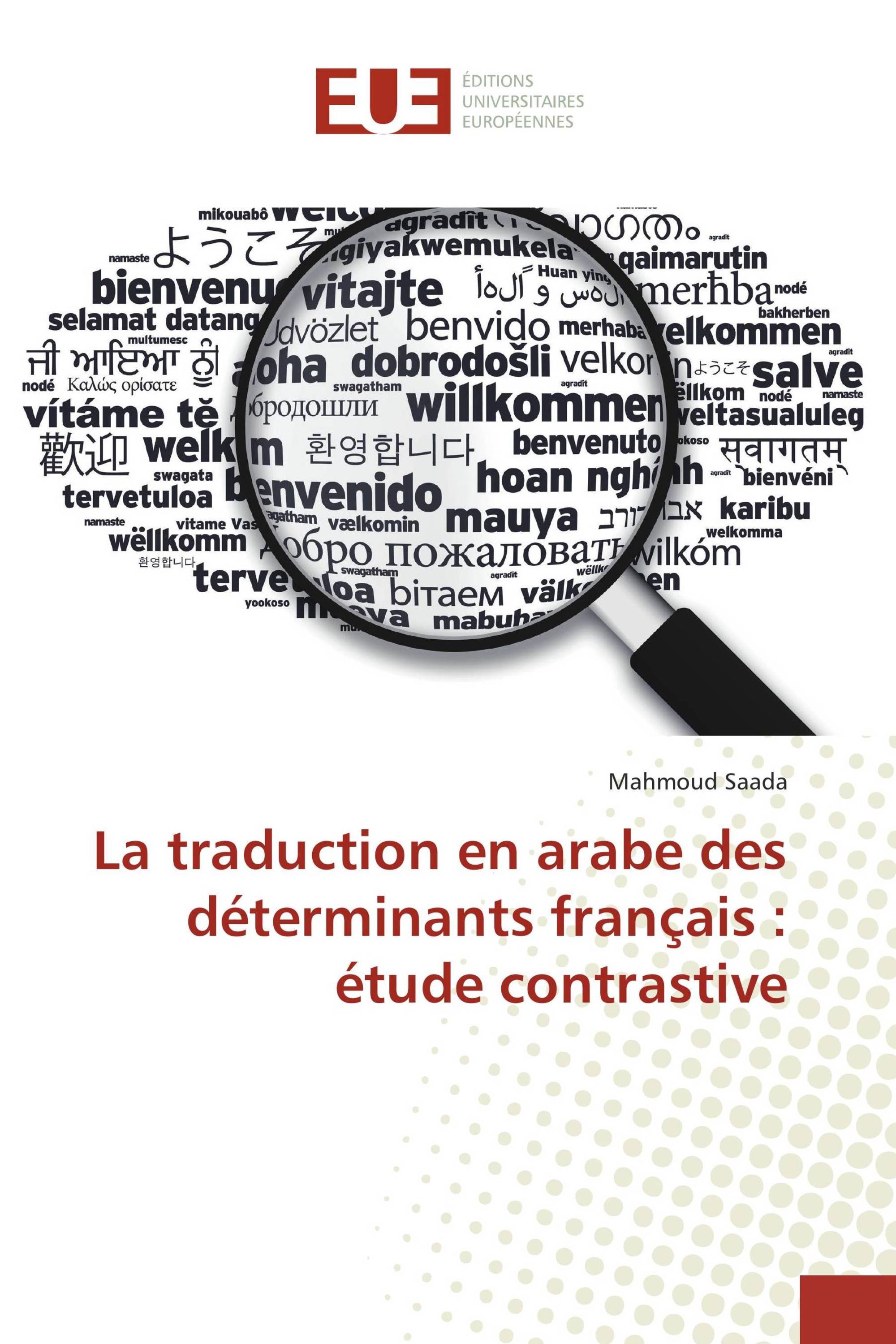 La traduction en arabe des déterminants français : étude contrastive