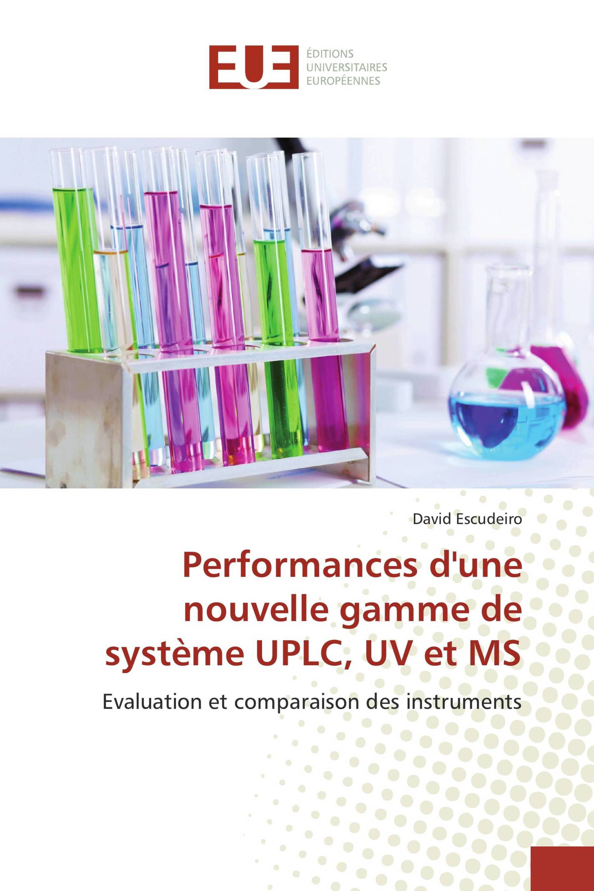 Performances d'une nouvelle gamme de système UPLC, UV et MS