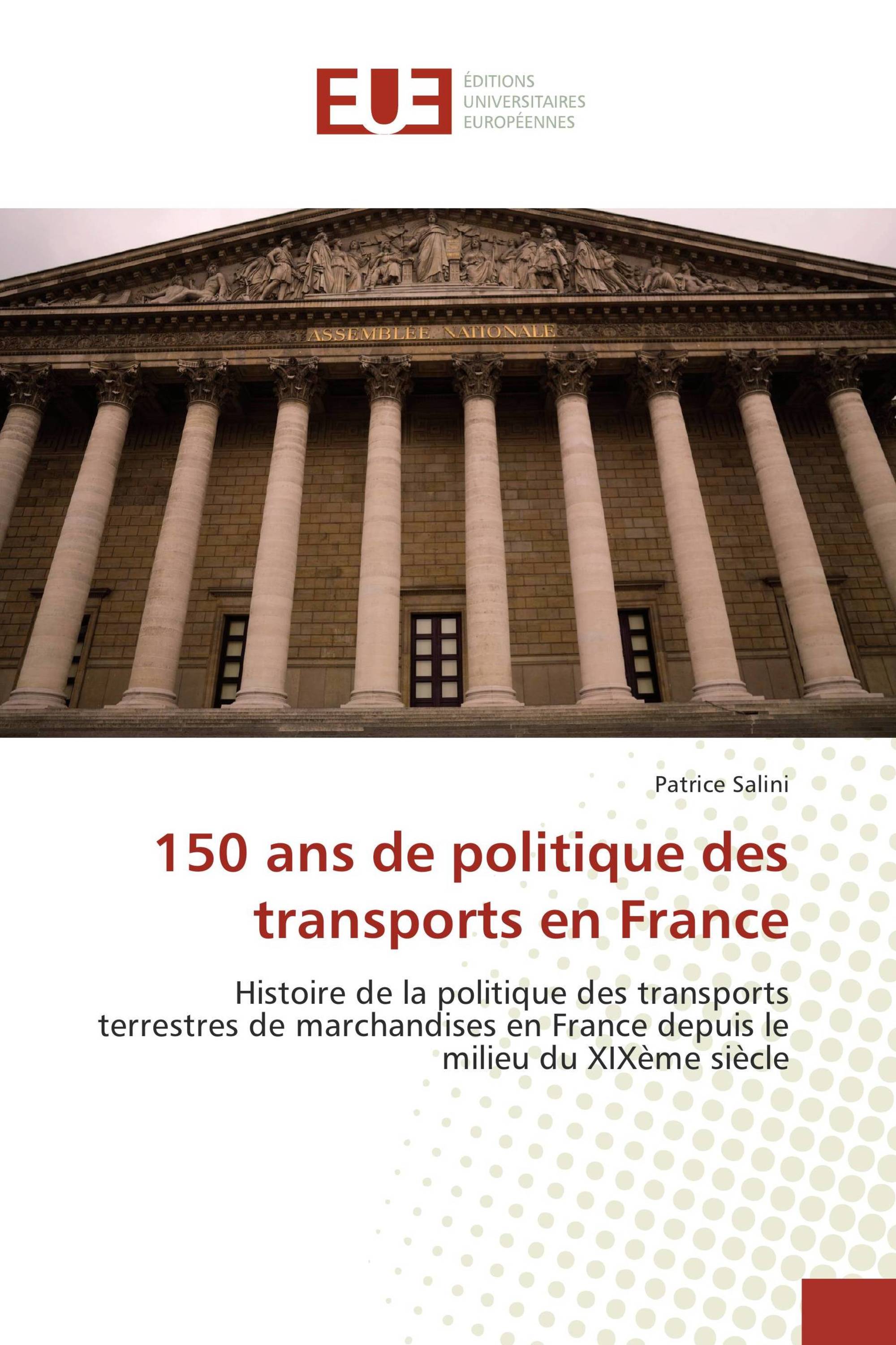 150 ans de politique des transports en France