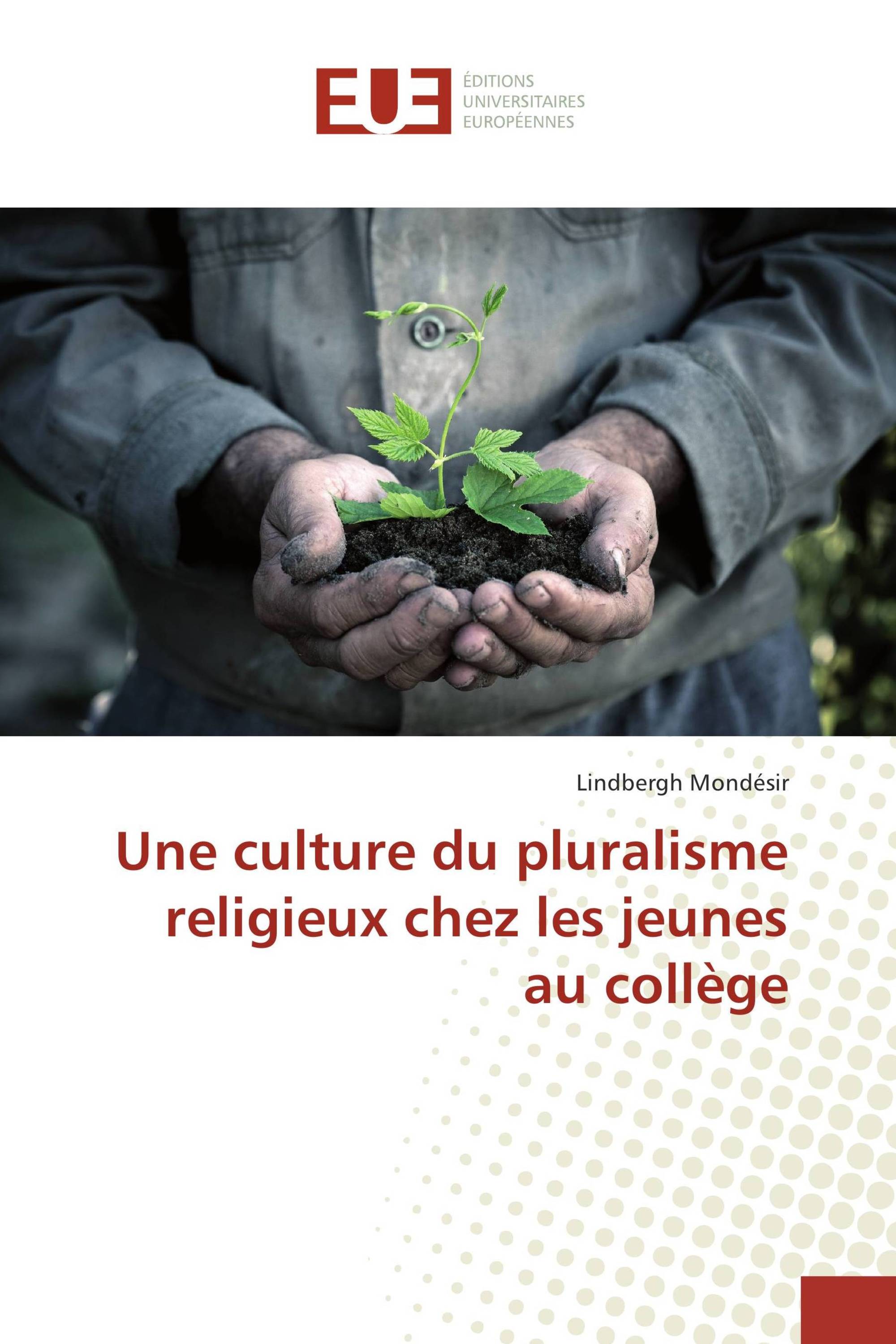 Une culture du pluralisme religieux chez les jeunes au collège