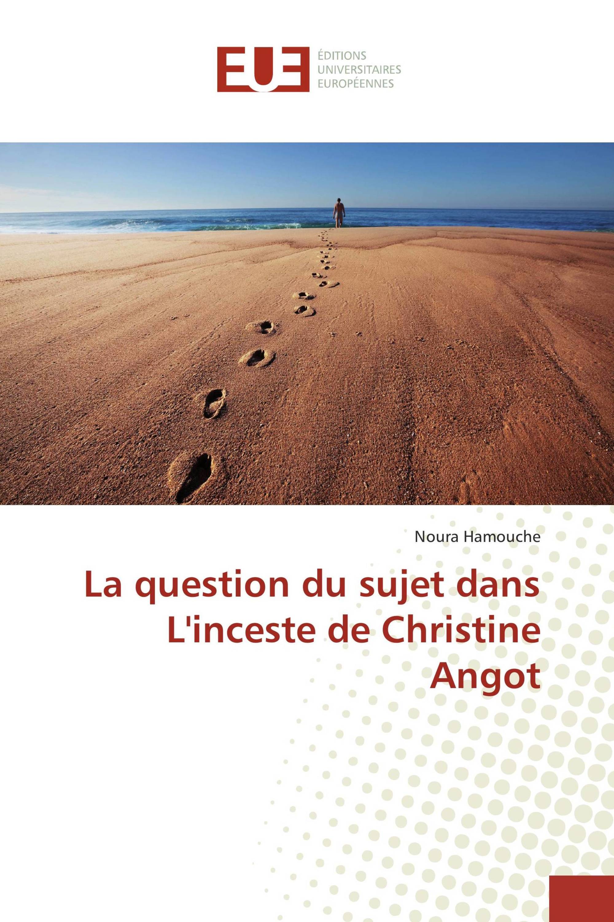 La question du sujet dans L'inceste de Christine Angot