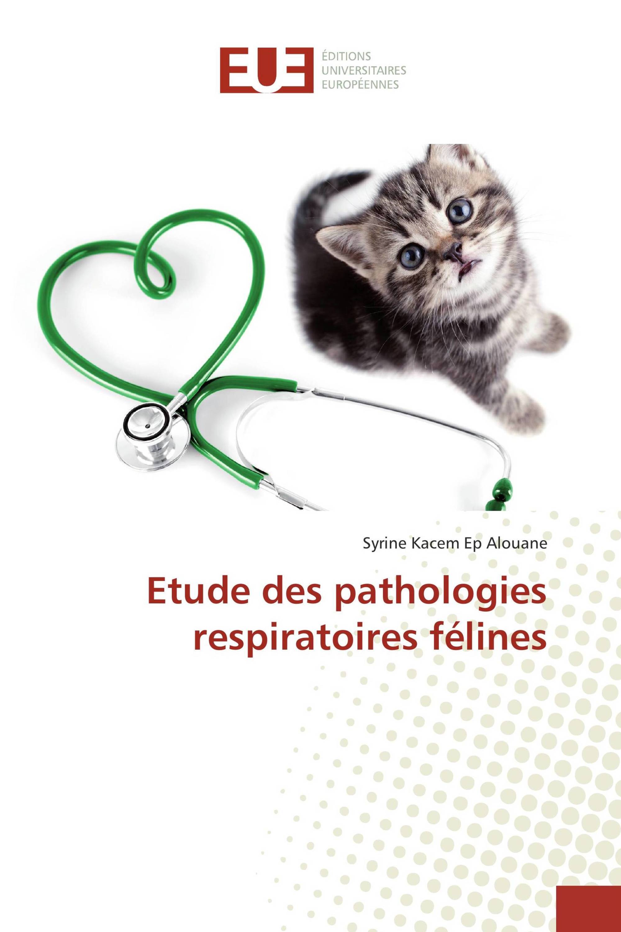 Etude des pathologies respiratoires félines