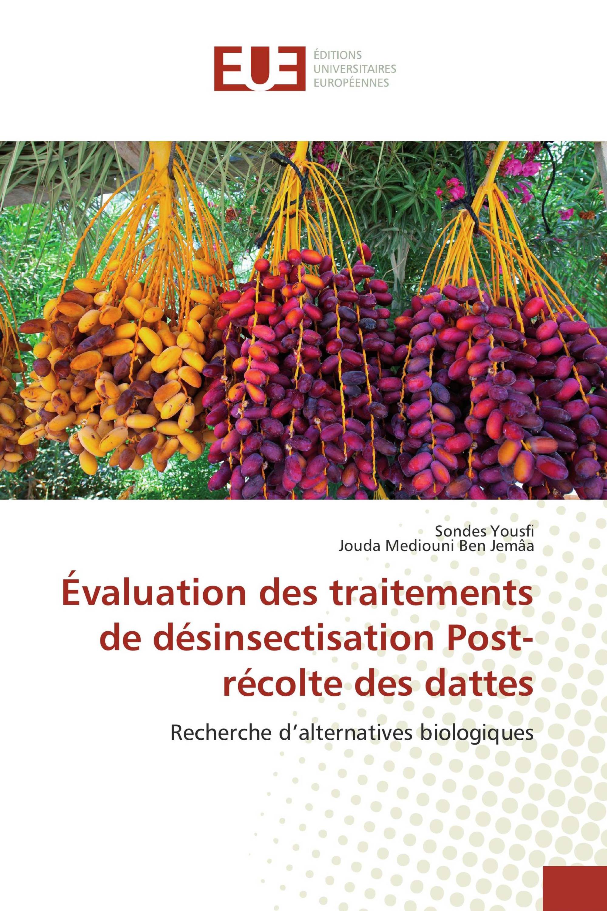 Évaluation des traitements de désinsectisation Post-récolte des dattes