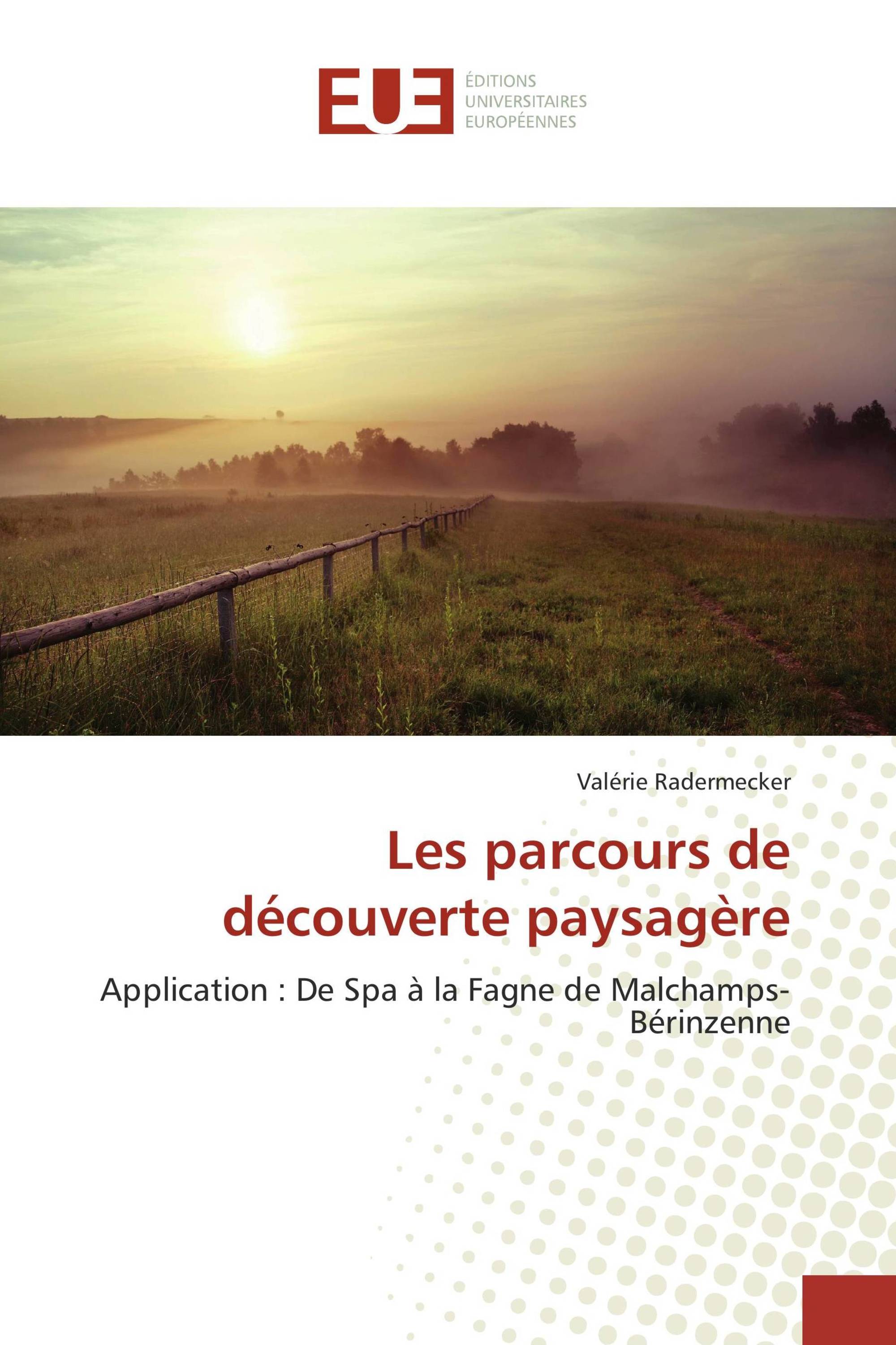 Les parcours de découverte paysagère